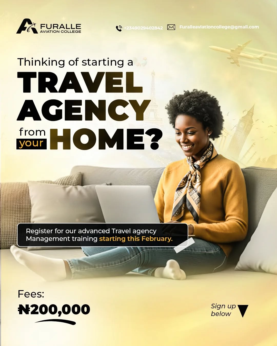 Furalle Aviation College Facebook ad: Ever thought of running a travel agency, without…