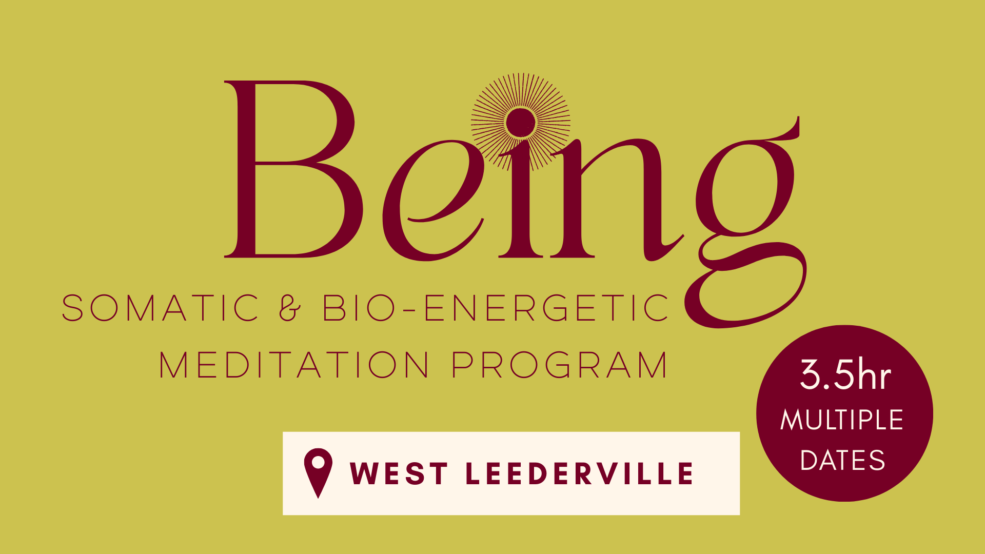 Lightbody Being Facebook ad: Being ~ Somatic & Bioenergetic Meditation Course | West…