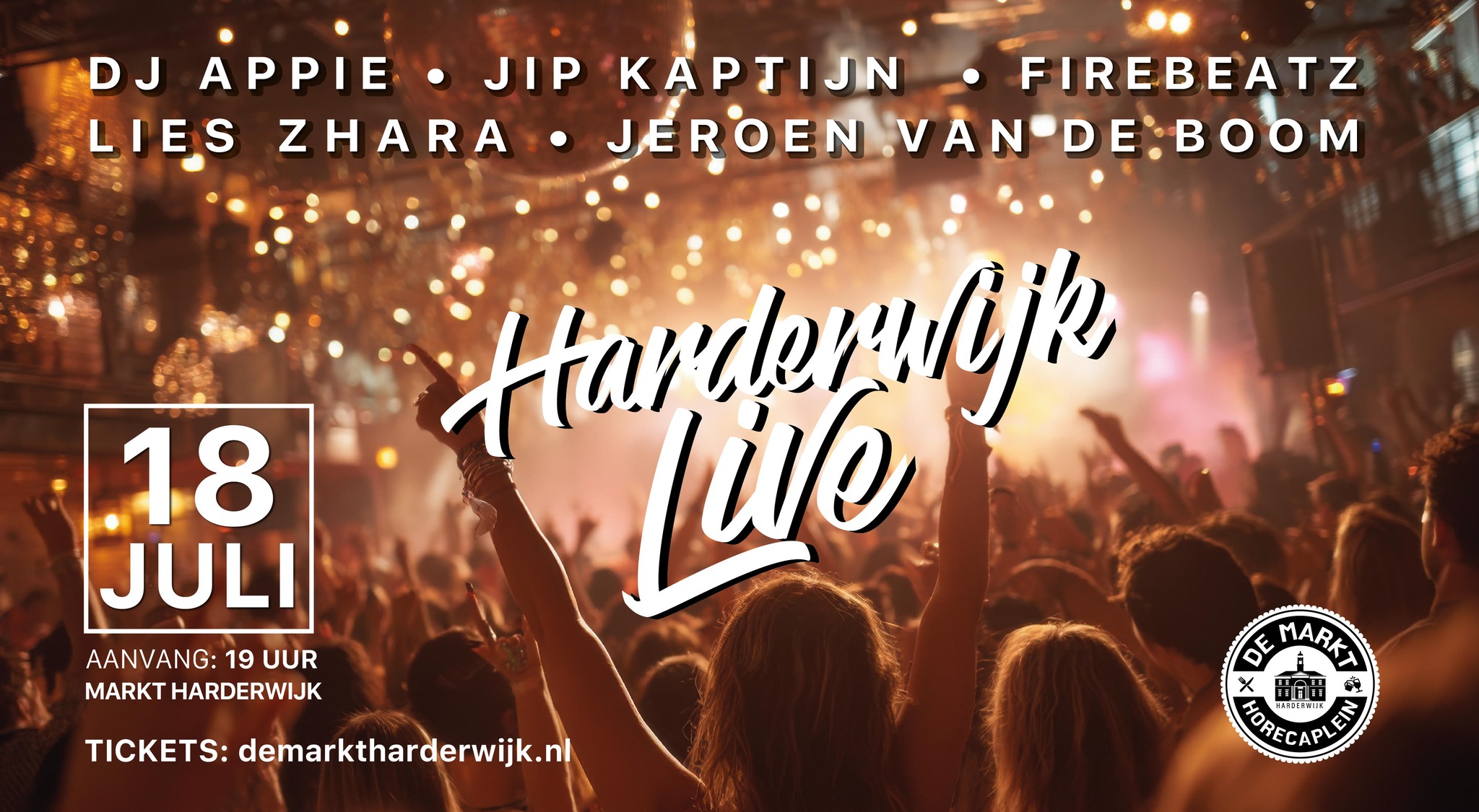 De Markt Harderwijk Facebook ad: Harderwijk Live - 18 juli