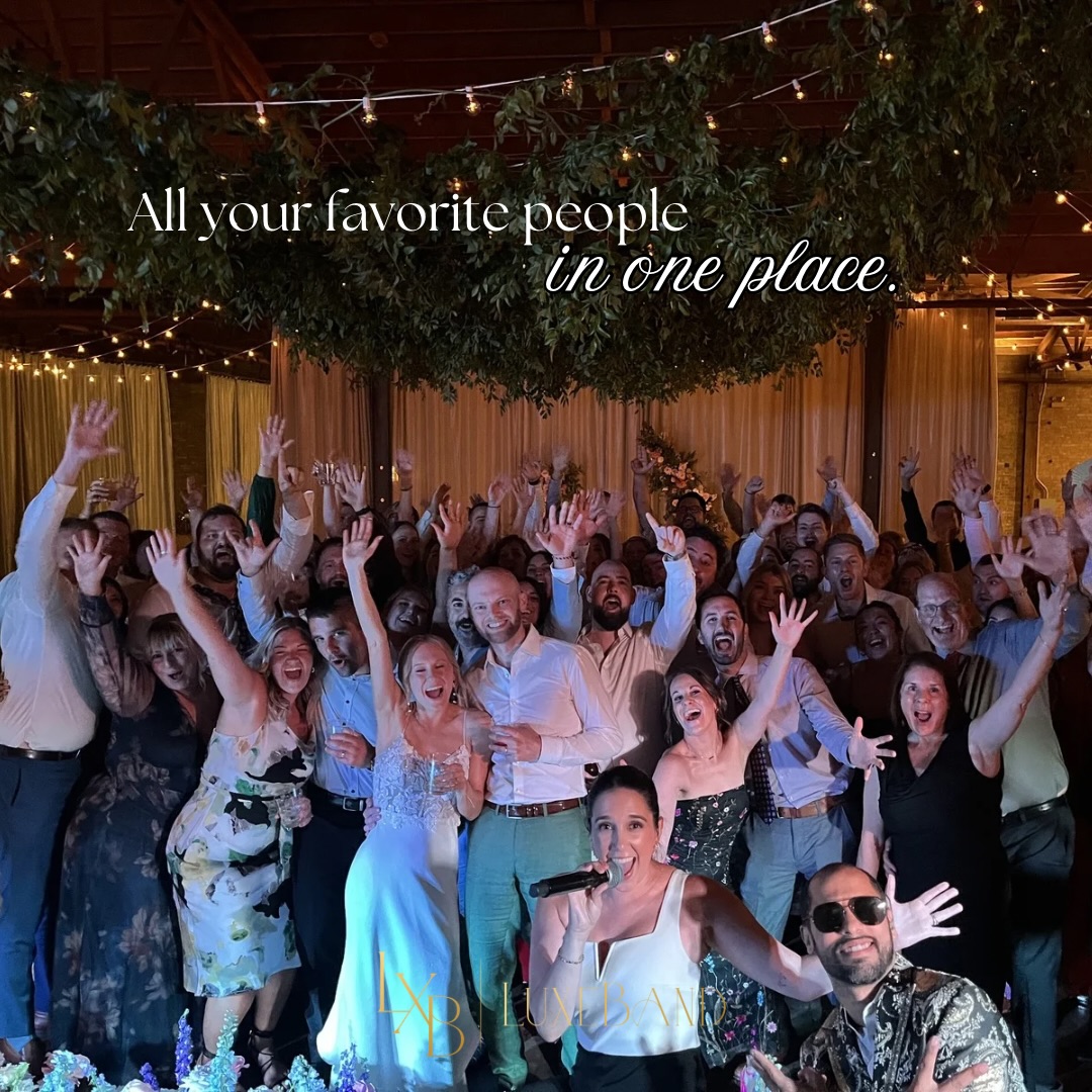 LuxeBand Chicago Facebook ad: All your favorite people, one dance floor.