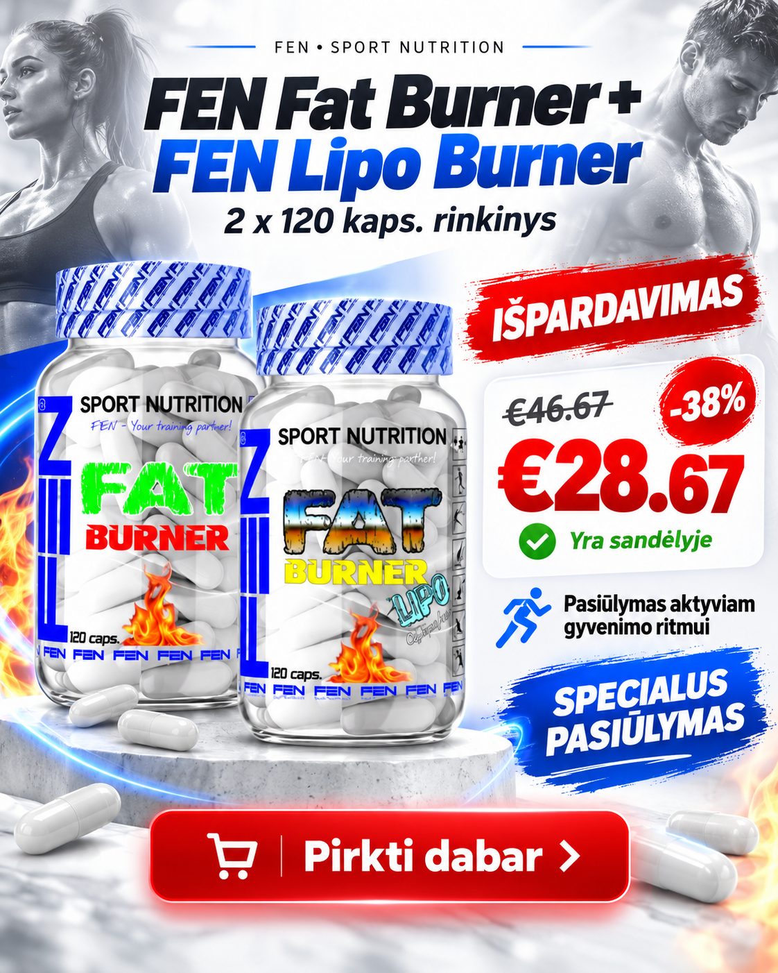 FEN sport nutrition- papildai sportui Facebook ad: FEN Fat Burner + Lipo Burner | -38 %