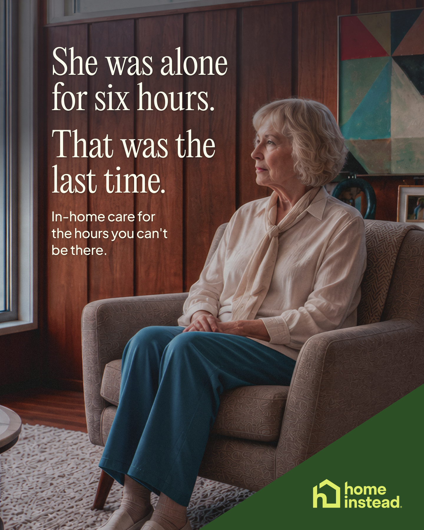 Home Instead Facebook ad: She was alone for six hours. That was the last time.