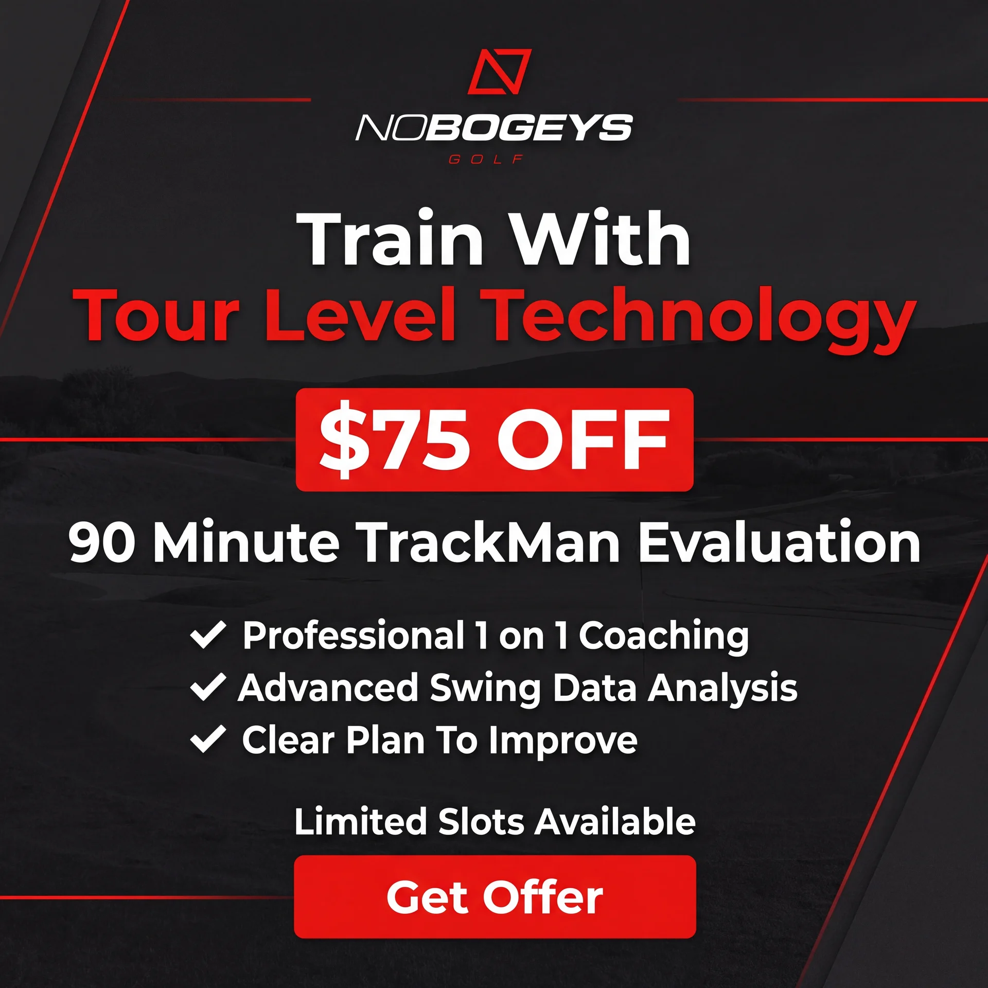 No Bogeys Golf Perfomance Center Facebook ad: South Orange County Golf Lesson Special - Get $75 Off!