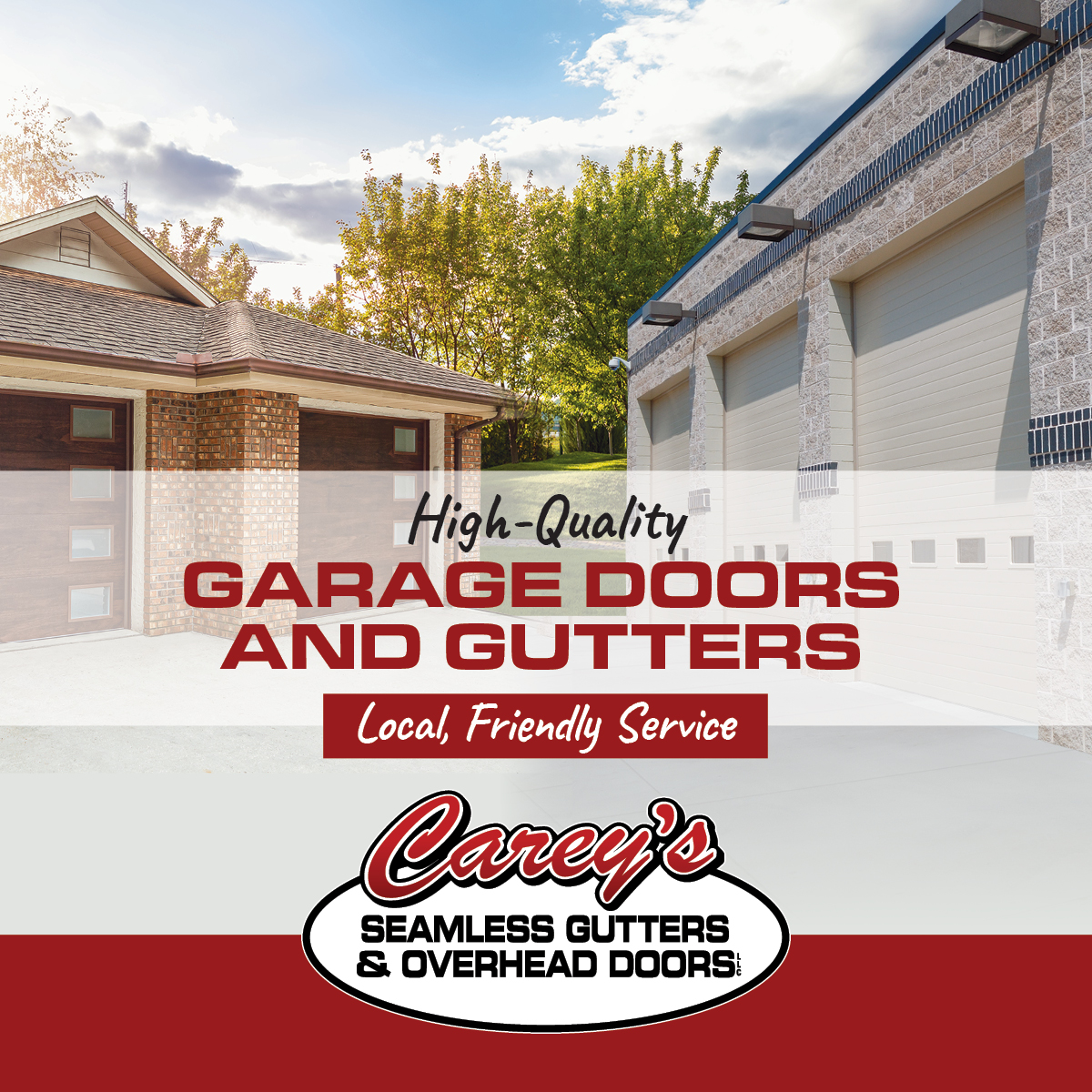 Carey's Seamless Gutters & Overhead Doors, LLC Facebook ad