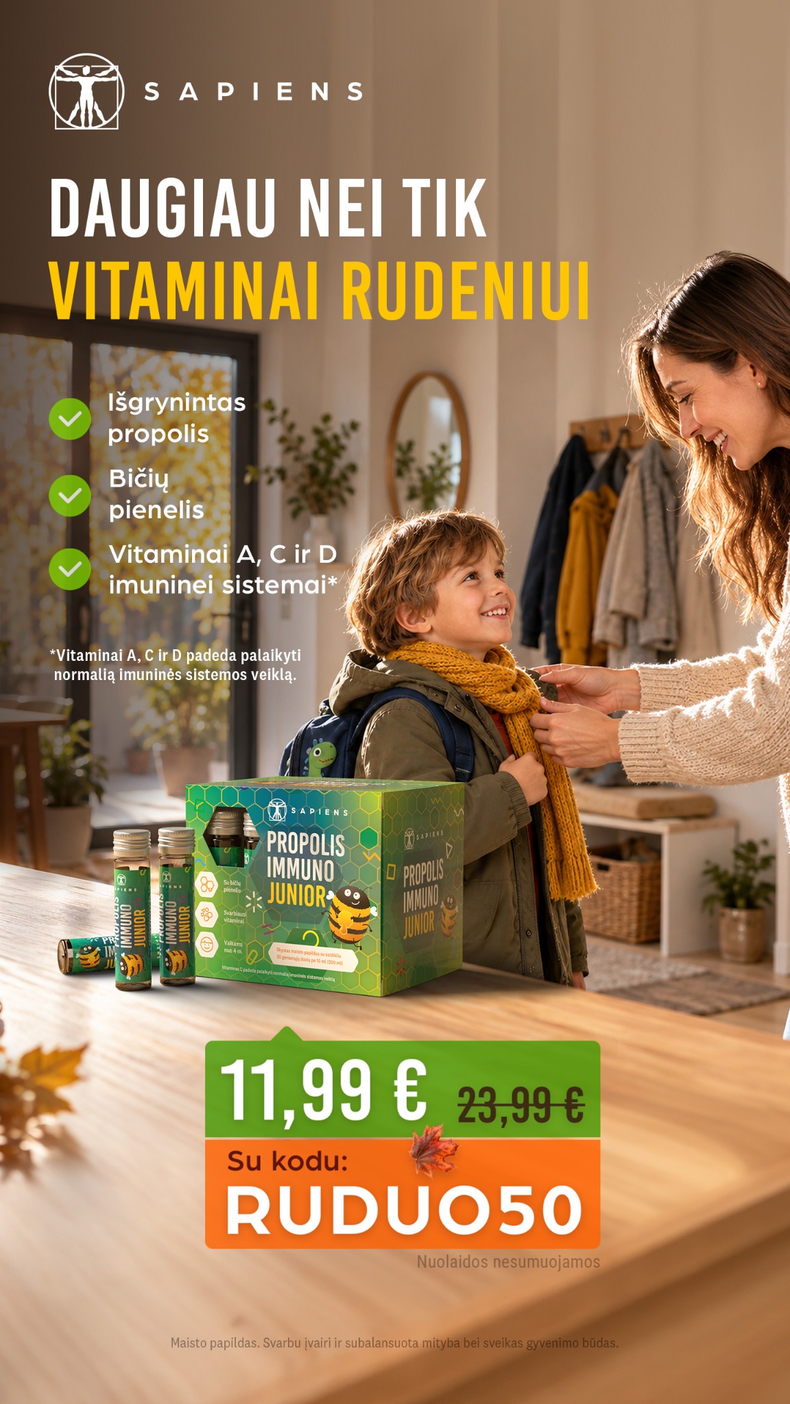 Sapiens Facebook ad: Daugiau nei tik vitaminai rudeniui