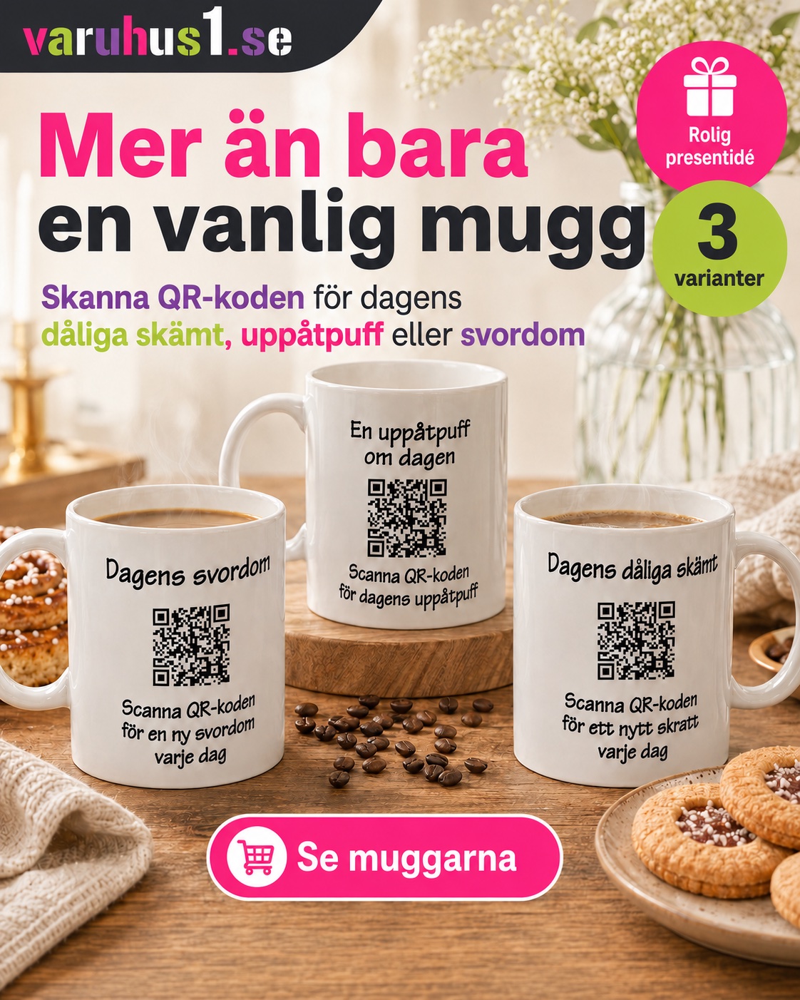 Varuhus1 Facebook ad: En rolig present!