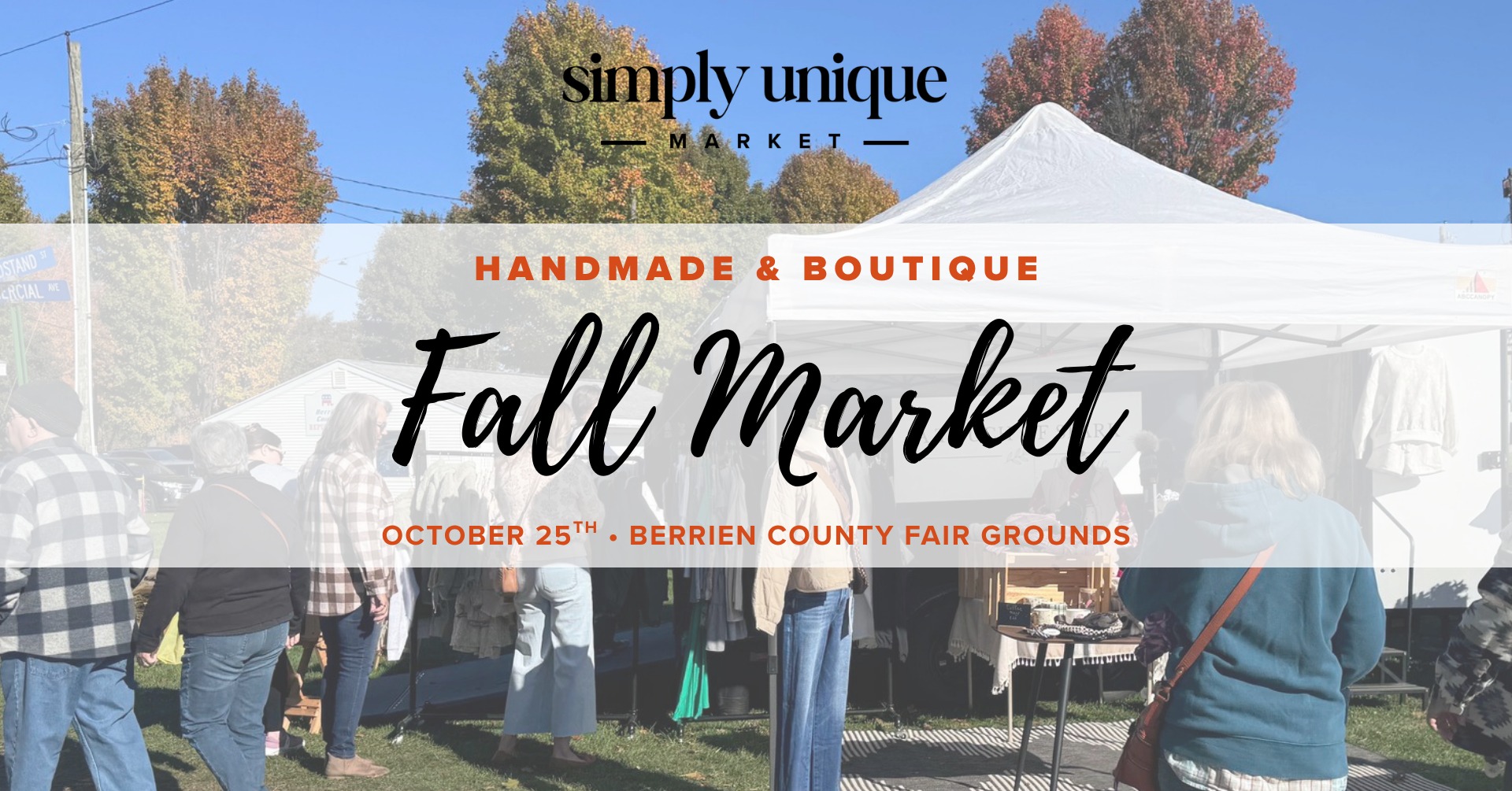 Simply Unique Market Facebook ad: Fall Handmade & Boutique Market at Berrien Fairgrounds