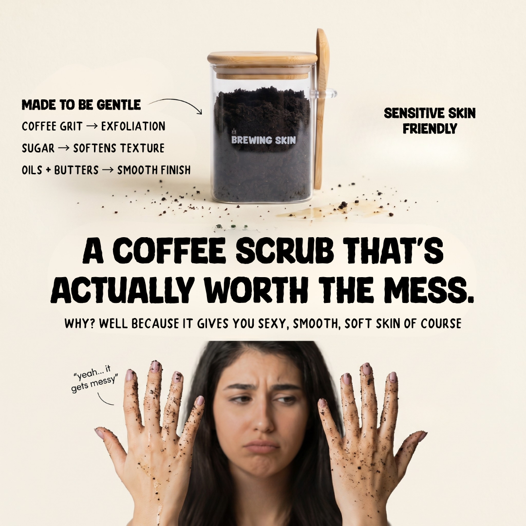 Brewing Skin Facebook ad: A coffee scrub that's actually worth the mess