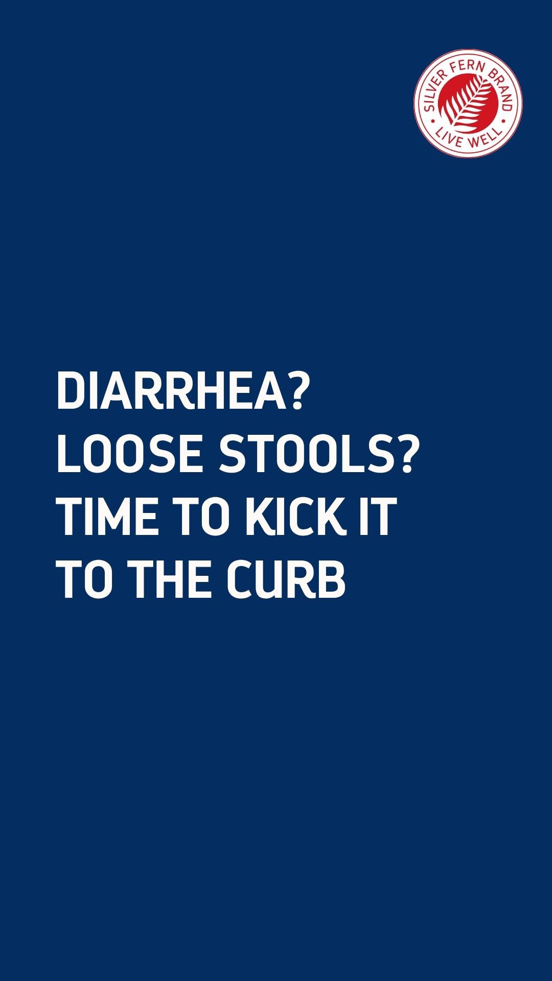Silver Fern Brand Facebook ad: Can’t stay off the toilet?