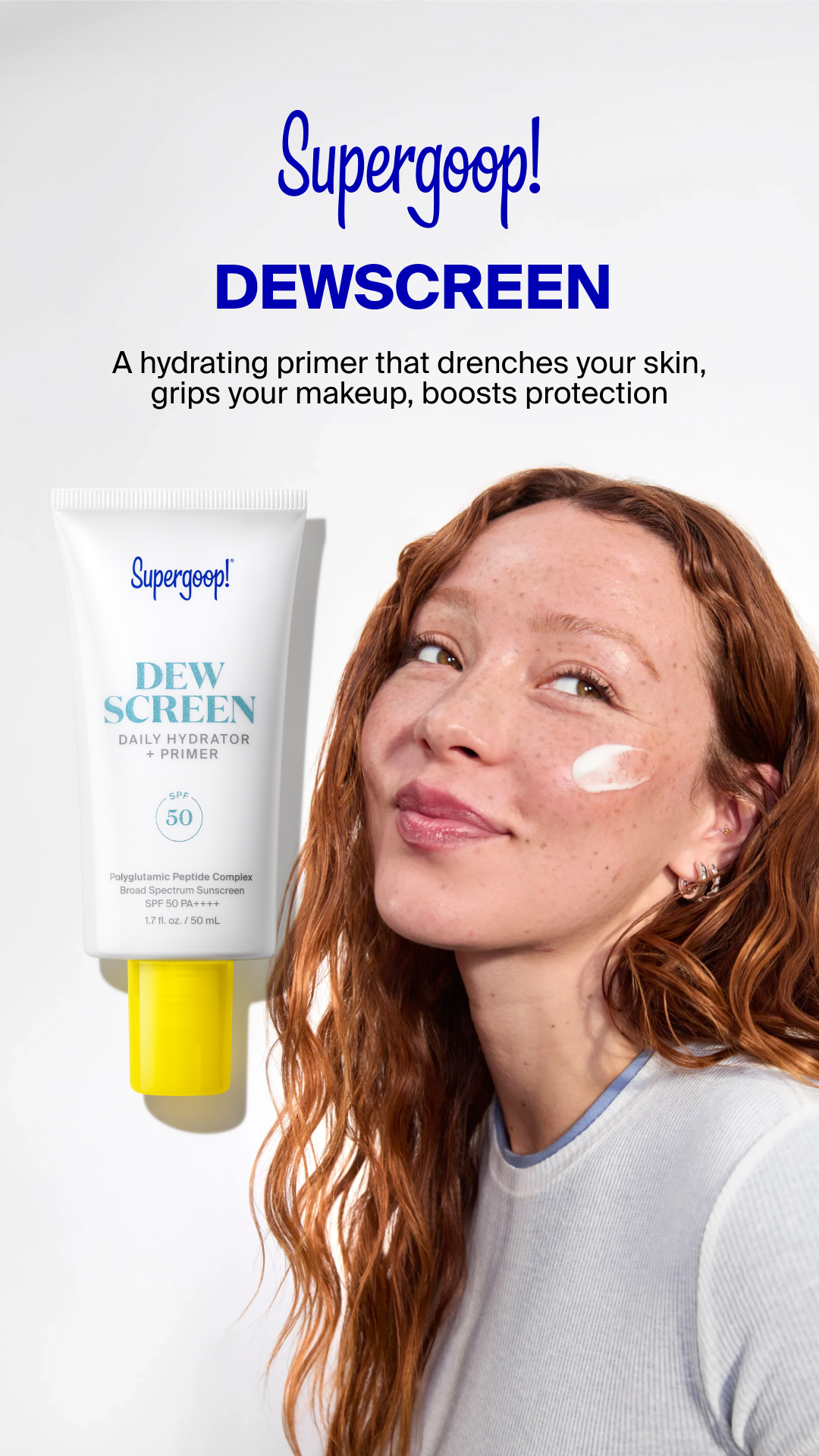 Supergoop Facebook ad: Supergoop! Dewscreen Daily Hydrator + Primer SPF 50