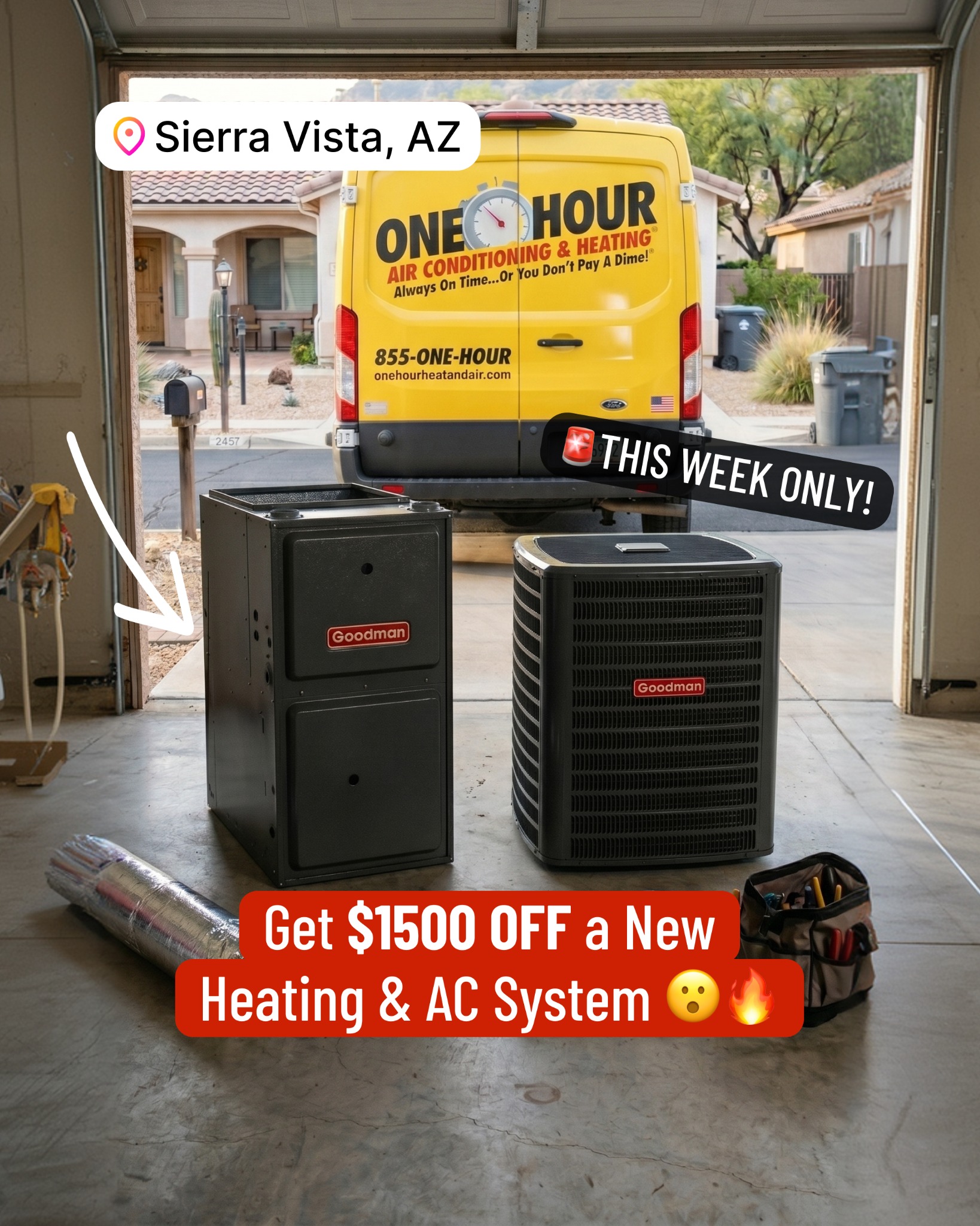 One Hour Air Conditioning & Heating Sierra Vista Facebook ad: Get $1,500 OFF Your Heating & AC System, This Week Only!