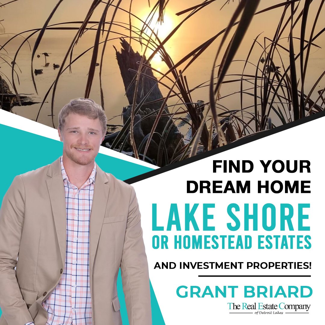 Grant Briard, Realtor Facebook ad: Born and raised in Detroit Lakes, MN, I…