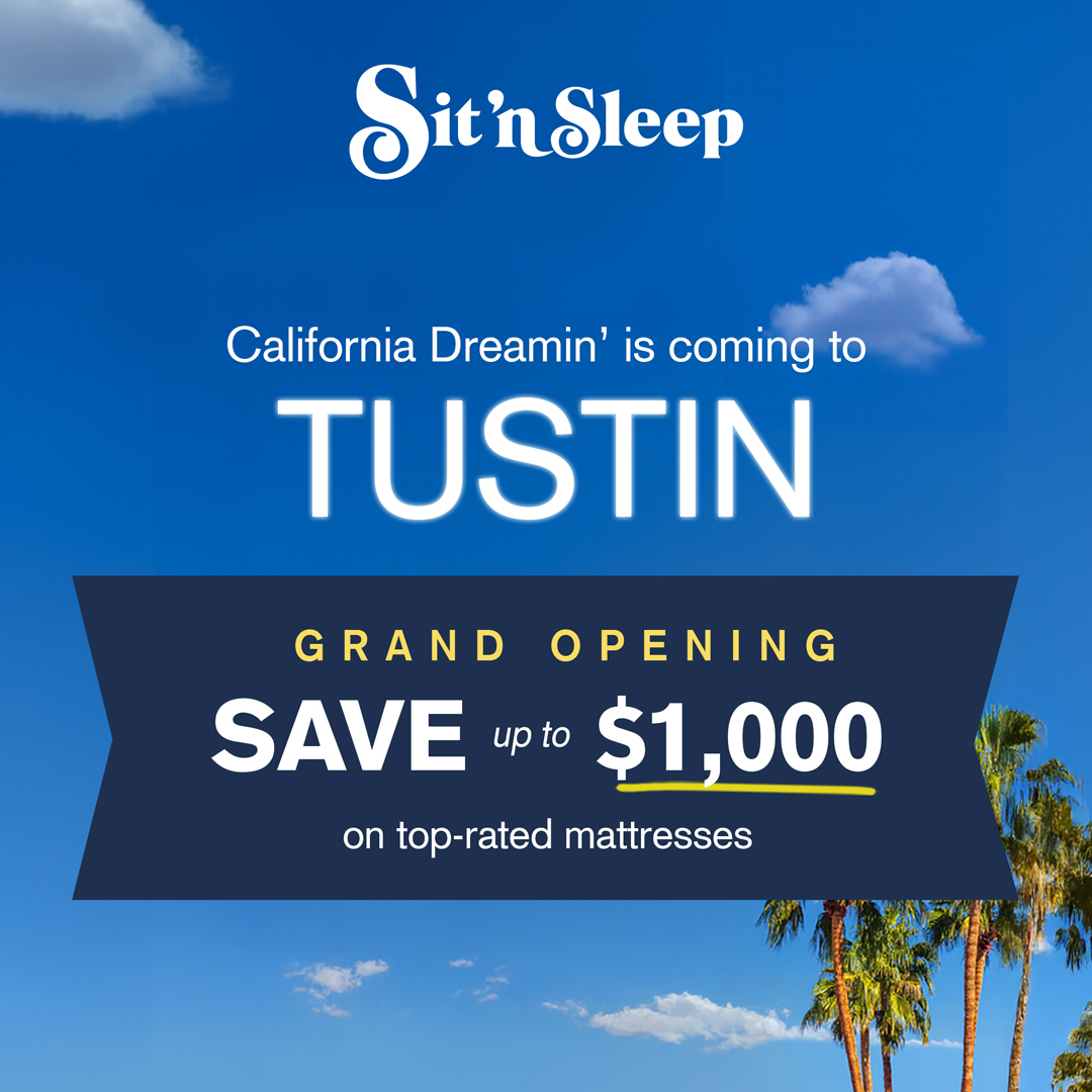 Sit 'n Sleep Facebook ad: SoCal's most trusted mattress store is in Tustin!