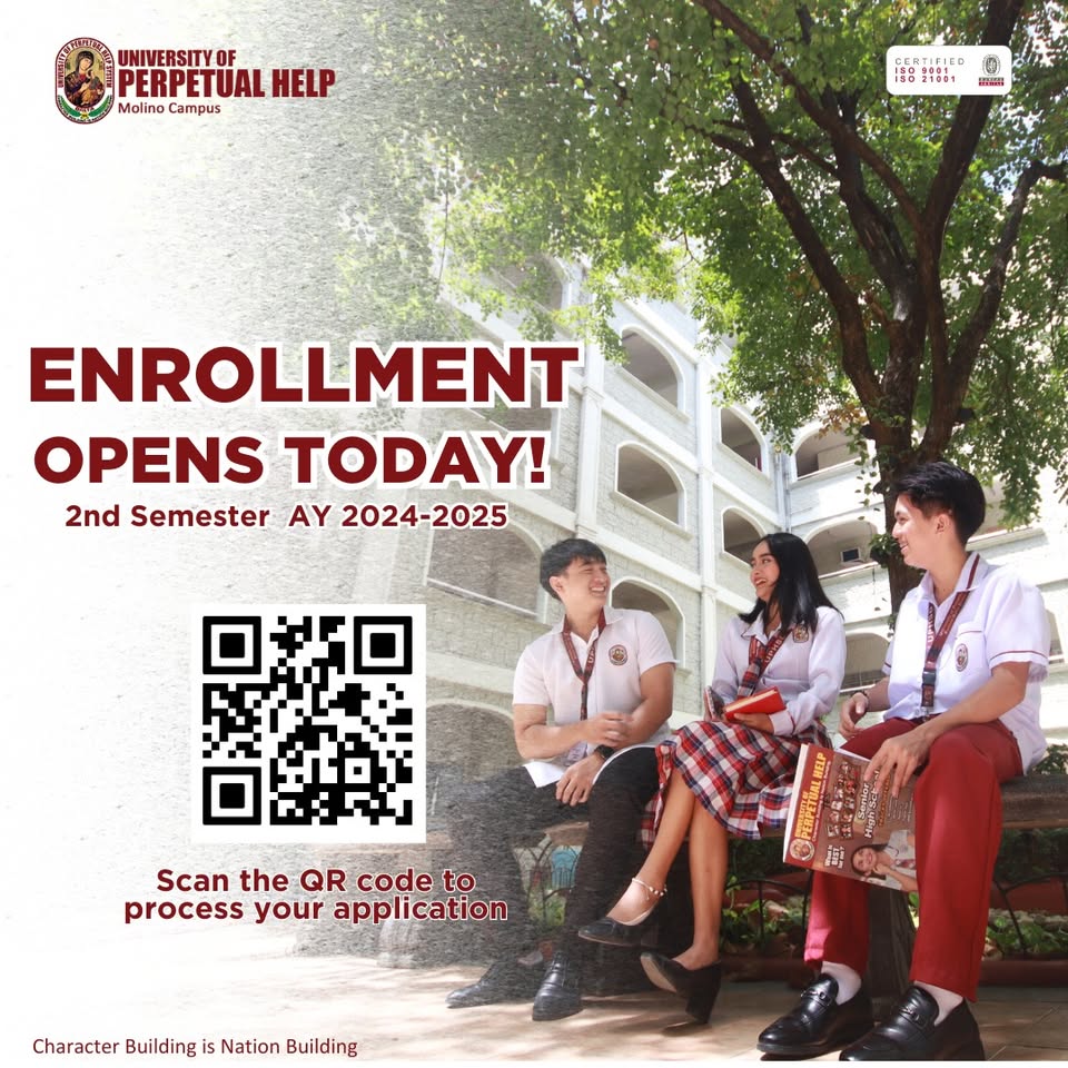 University of Perpetual Help Molino Campus Facebook ad: 𝗘𝗡𝗥𝗢𝗟𝗟𝗠𝗘𝗡𝗧 𝗙𝗢𝗥 𝟮𝗡𝗗 𝗦𝗘𝗠𝗘𝗦𝗧𝗘𝗥 𝗢𝗙…