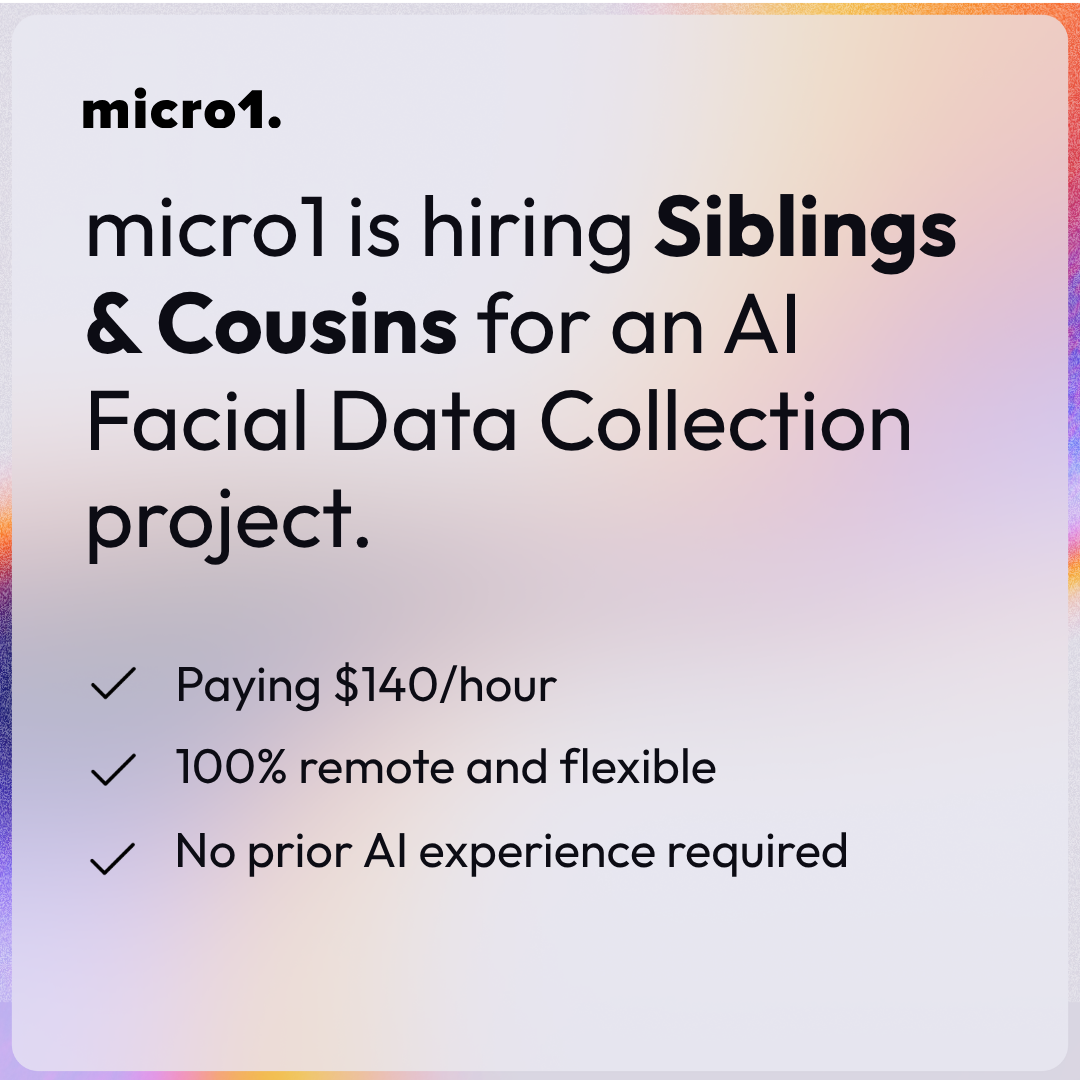 micro1 Facebook ad: AI Facial Data Collection Associate (Siblings) | Apply on…