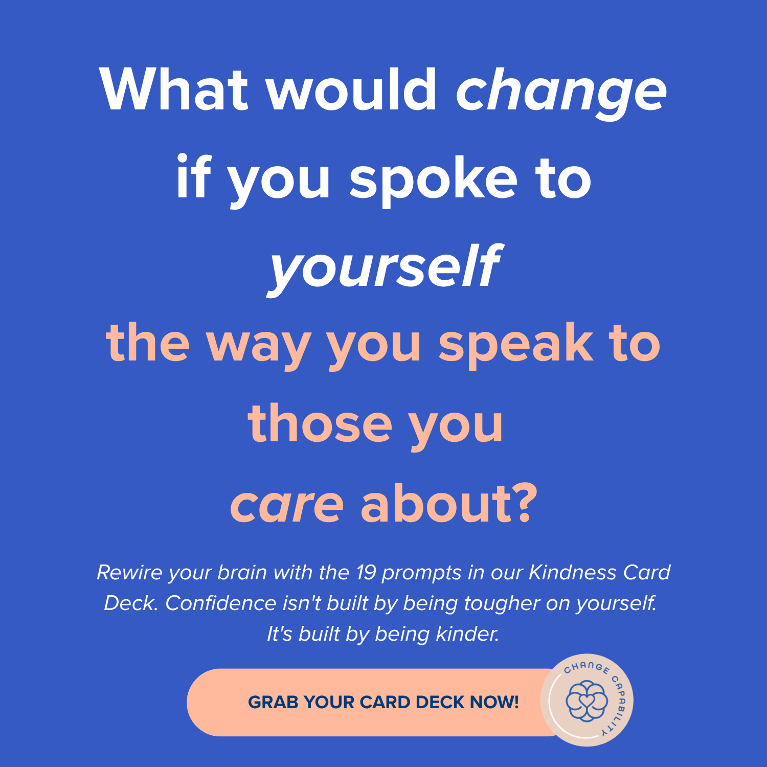 Change Capability Facebook ad: Self-talk = Confidence