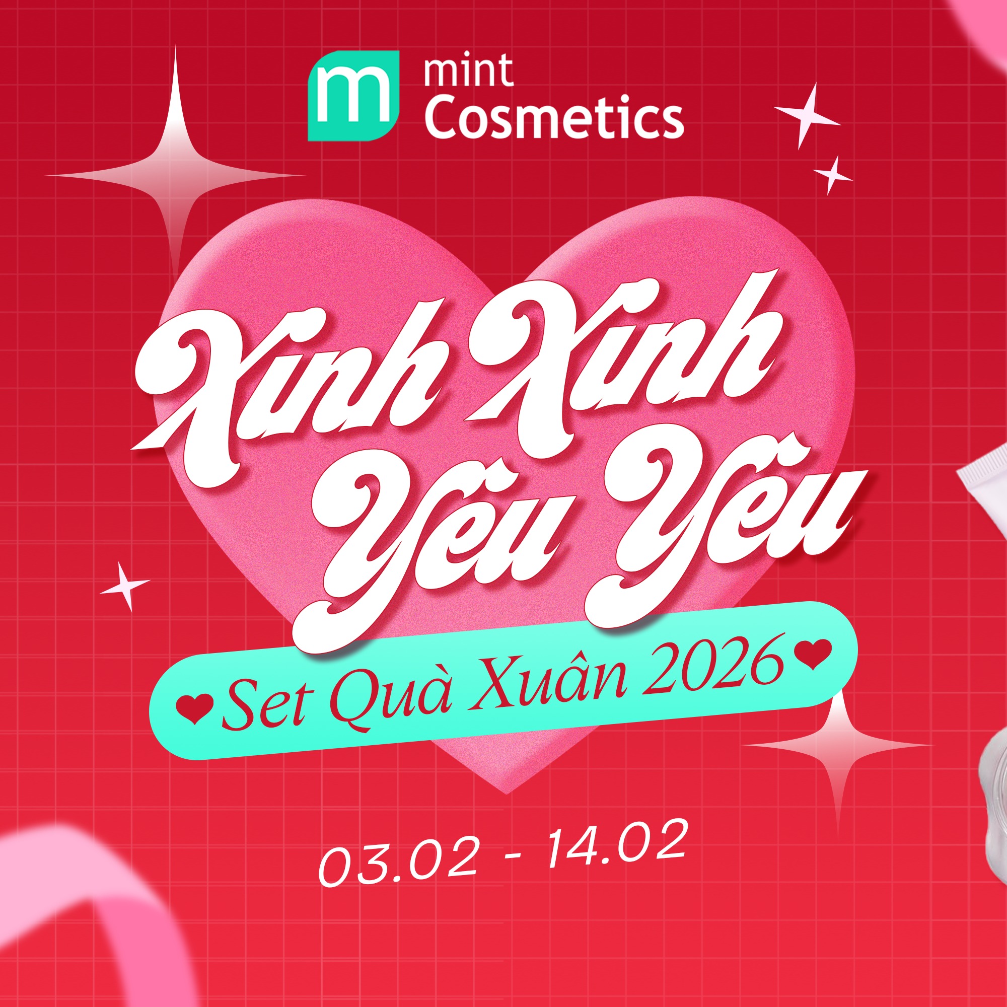 Mint Cosmetics Facebook ad: 𝐗𝐈𝐍𝐇 𝐗𝐈𝐍𝐇 𝐘𝐄̂𝐔 𝐘𝐄̂𝐔 - 𝟐𝟔 𝐒𝐄𝐓 𝐐𝐔𝐀̀…
