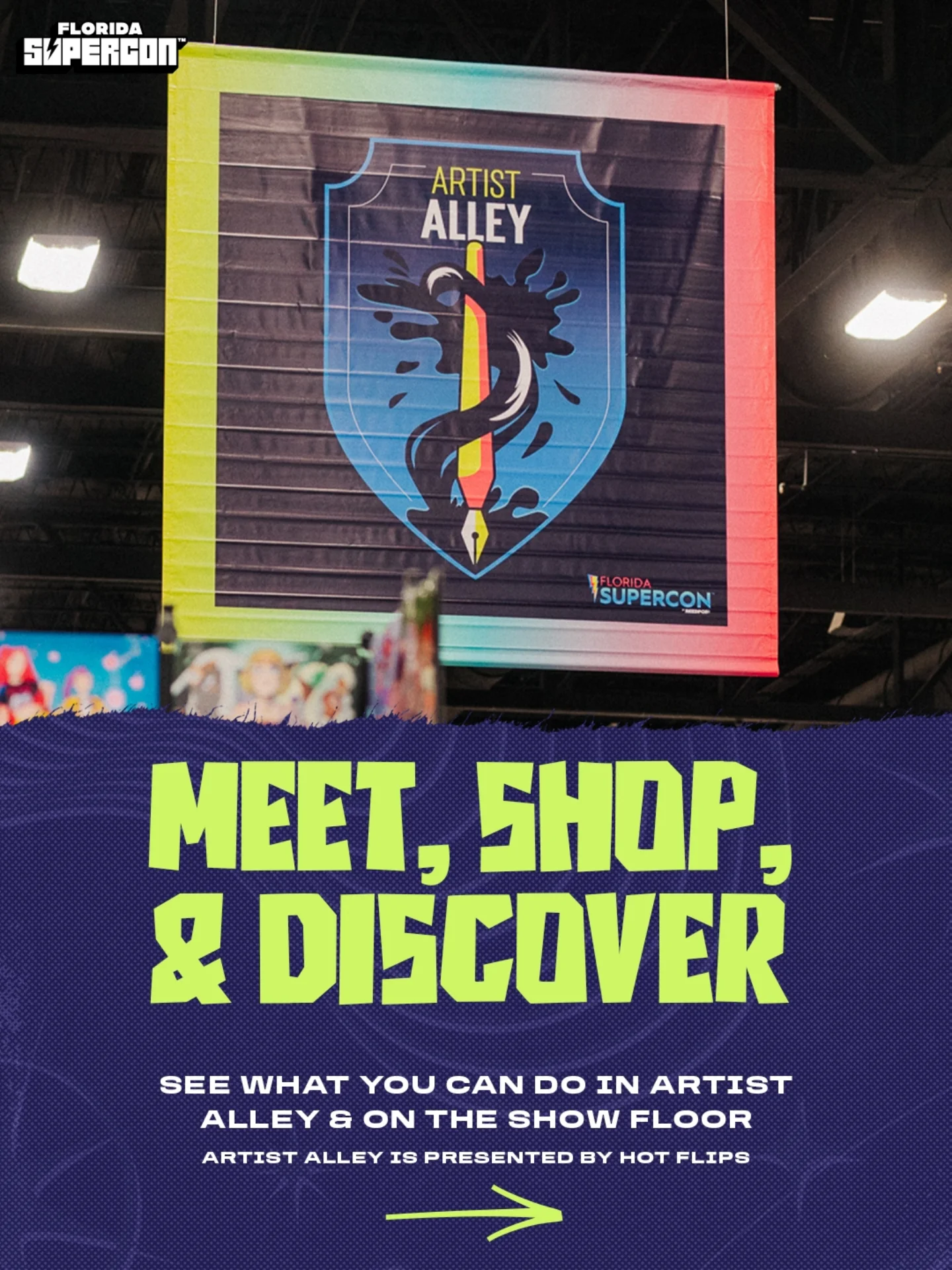 Florida Supercon Facebook ad: What can you do on the Show Floor…