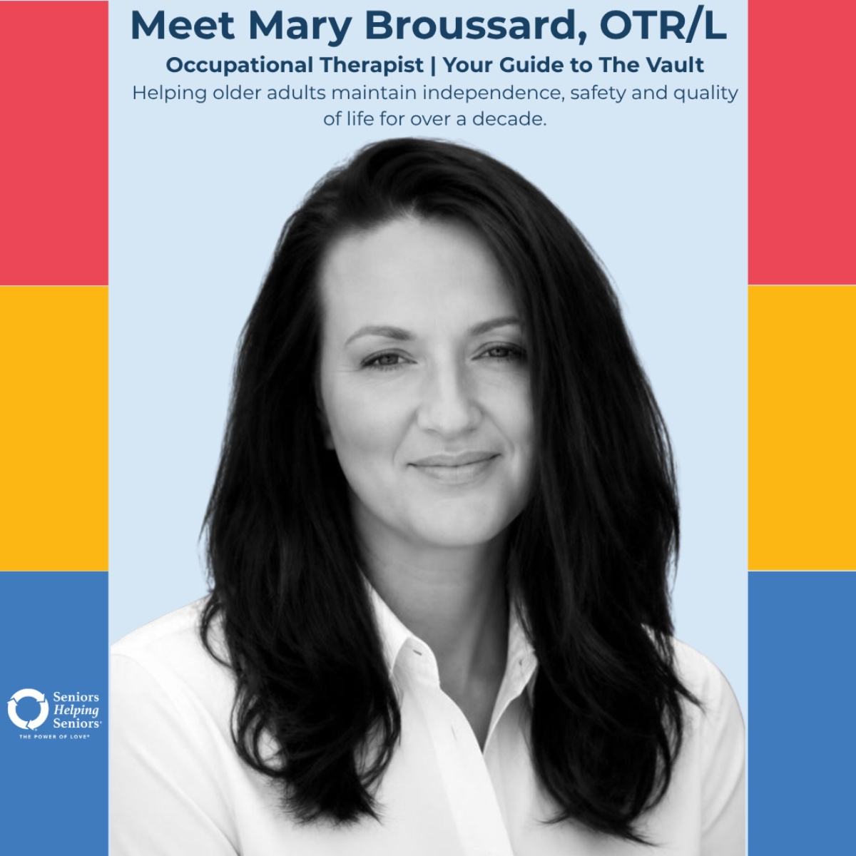 Seniors Helping Seniors Greater Woodlands Facebook ad: Meet Mary Broussard, L/OTR | Your Guide to…