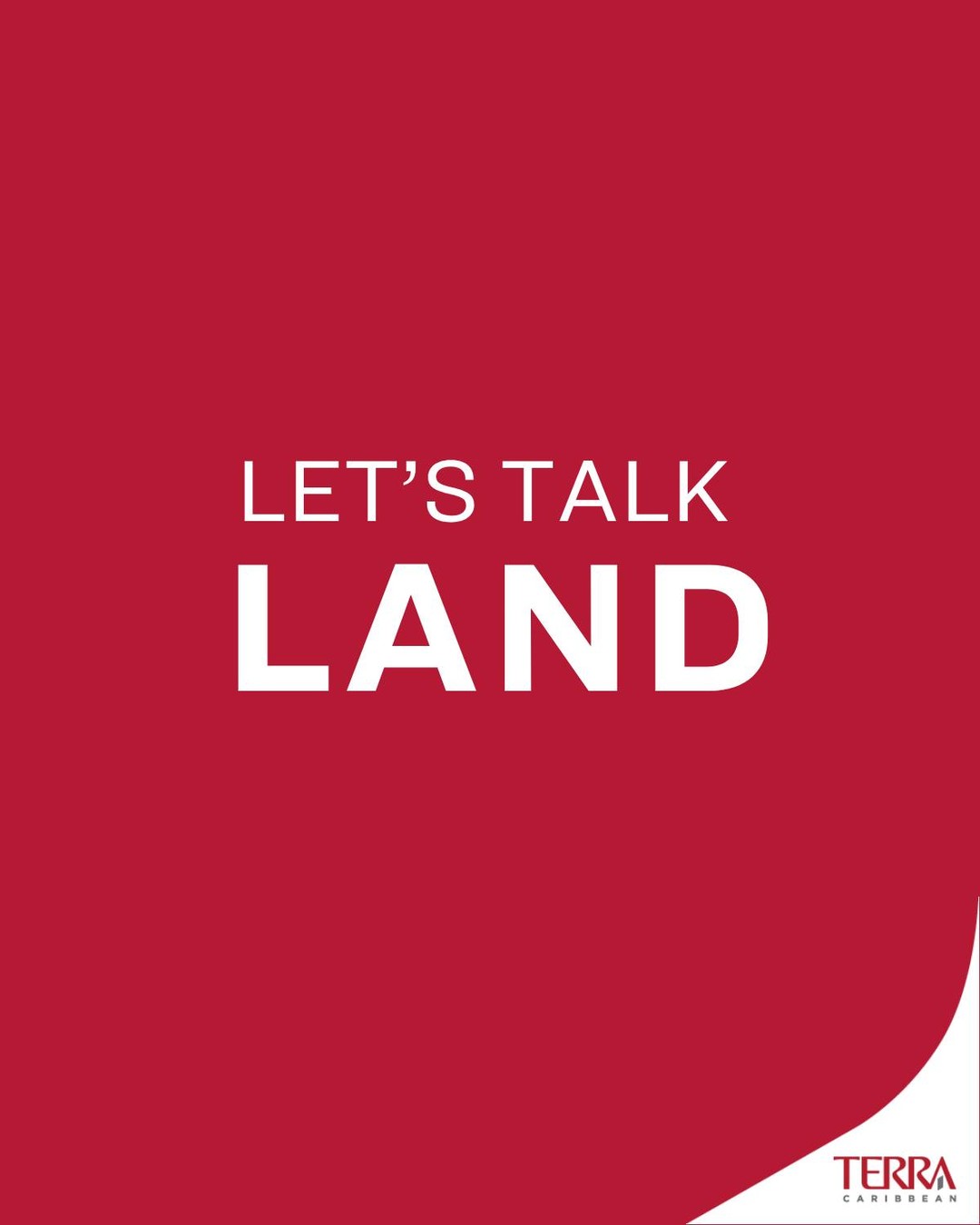 Terra Caribbean - Trinidad & Tobago Facebook ad: Don’t miss out on these incredible land opportunities.