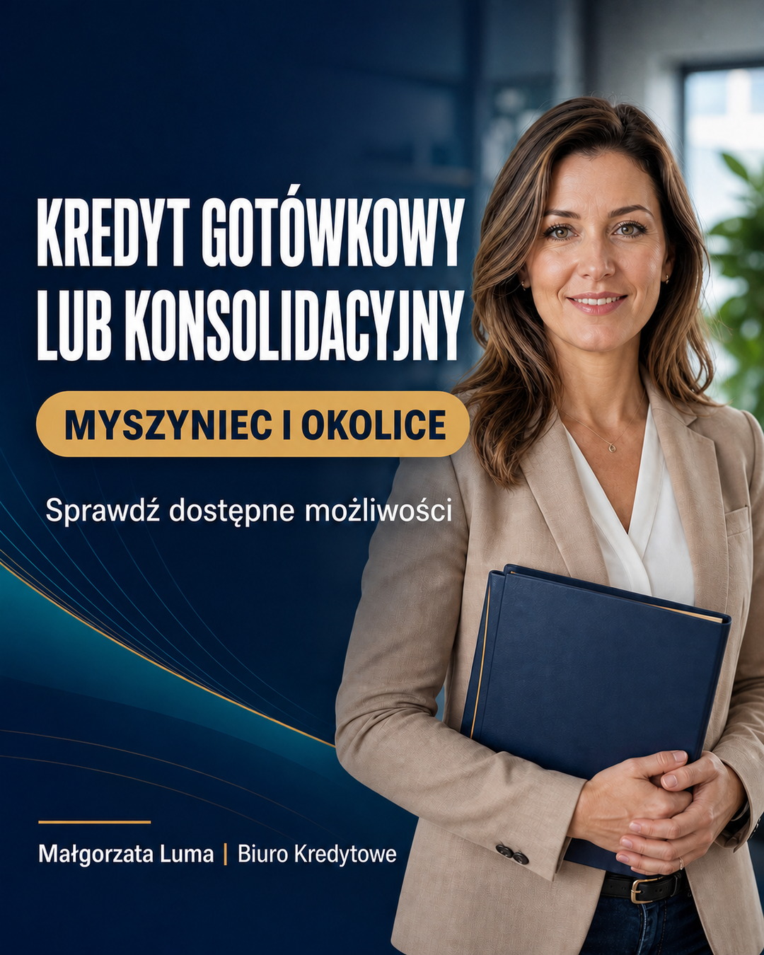 Małgorzata Luma Doradca Kredytowy Facebook ad: Obniż swoje raty | Myszyniec i okolice