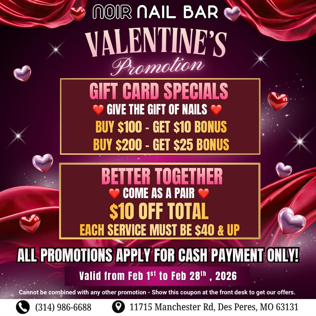 Noir Nail Bar - Des Peres Facebook ad: 𝙑𝘼𝙇𝙀𝙉𝙏𝙄𝙉𝙀’𝙎 𝙂𝙄𝙁𝙏 𝘾𝘼𝙍𝘿 𝘿𝙀𝘼𝙇𝙎