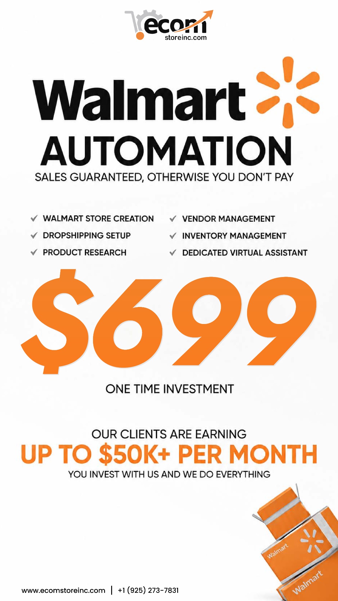 Ecom Store INC Facebook ad: Launch Your Walmart Store for Just $699