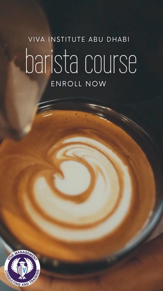 VIVA institute ABU DHABI Facebook ad: A Barista Course is a training program designed…
