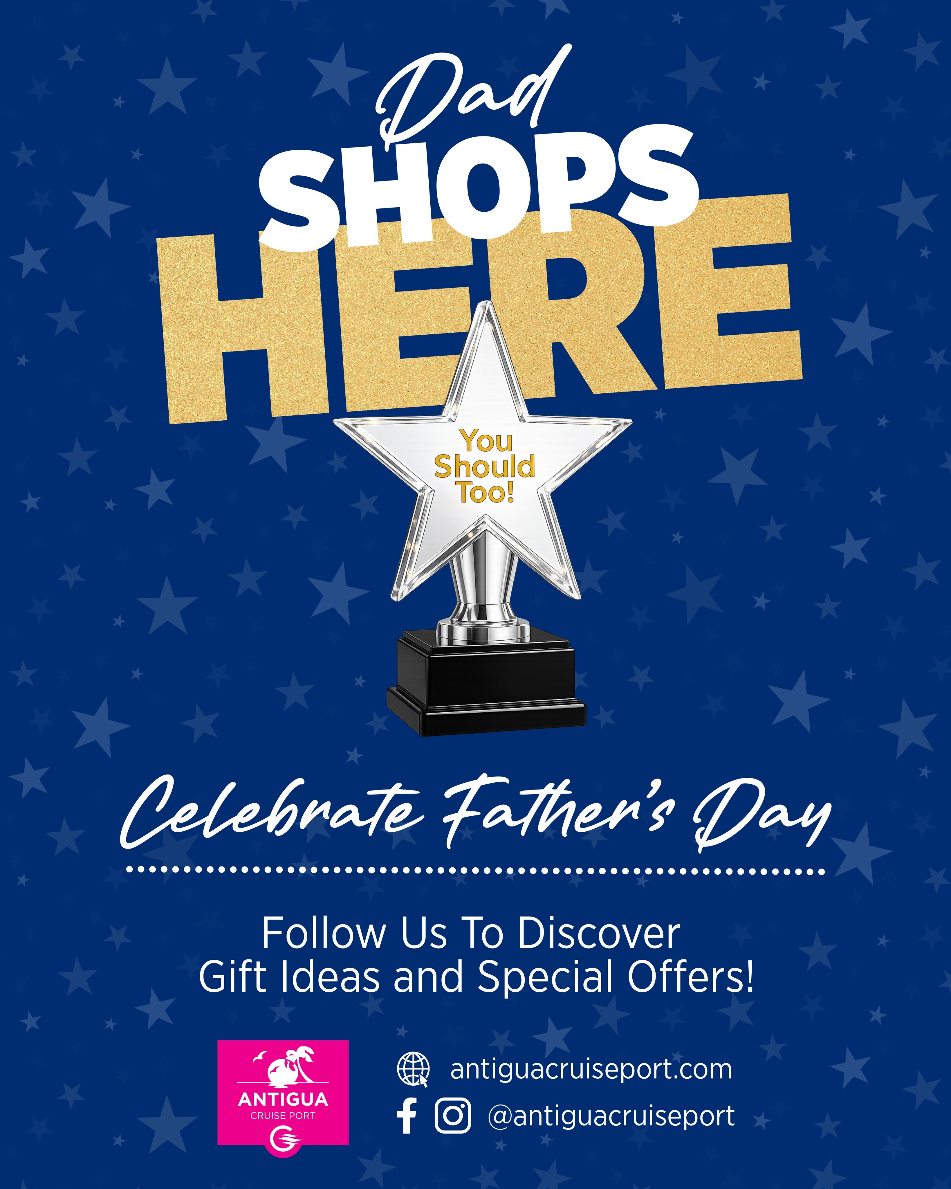 Antigua Cruise Port Facebook ad: Celebrate Father’s Day at Antigua Cruise Port