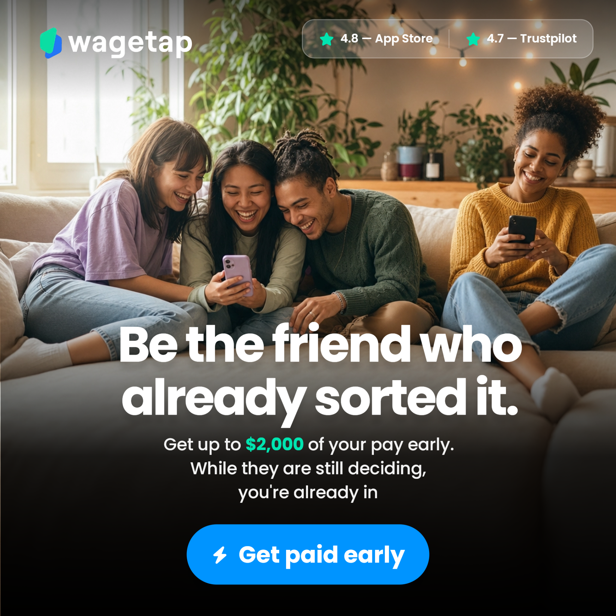 Wagetapau Facebook ad: Get Ahead of Everyone! Wagetap It!