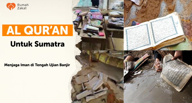 Rumah Zakat Batam Facebook ad: Al-Qur’an untuk Sumatra yang Terluka