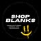 Shop Blanks