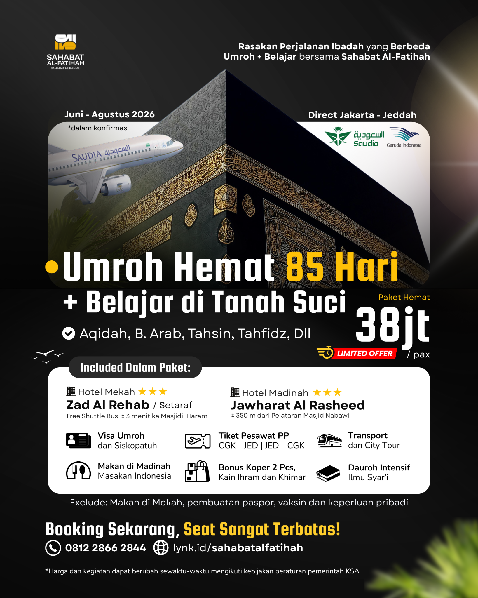 Sahabat Al-Fatihah Facebook ad: Daftar Umroh Hemat 85 Hari + Belajar di Tanah Suci