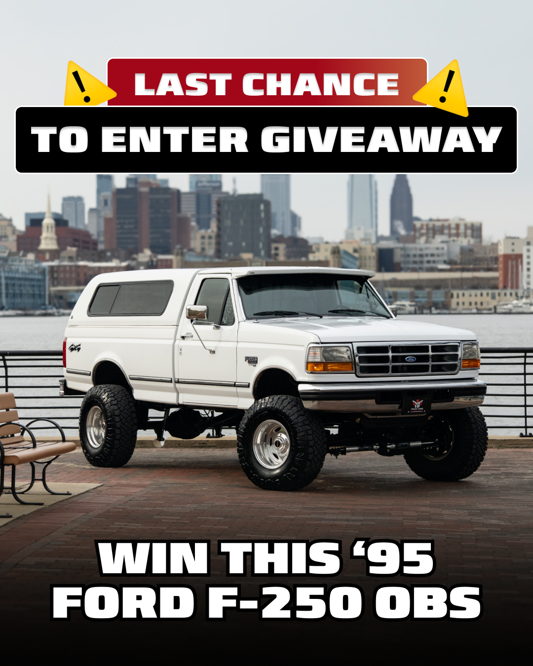 King of Cars & Trucks Inc. Facebook ad: LAST CHANCE: Win a 1995 Ford F250 OBS