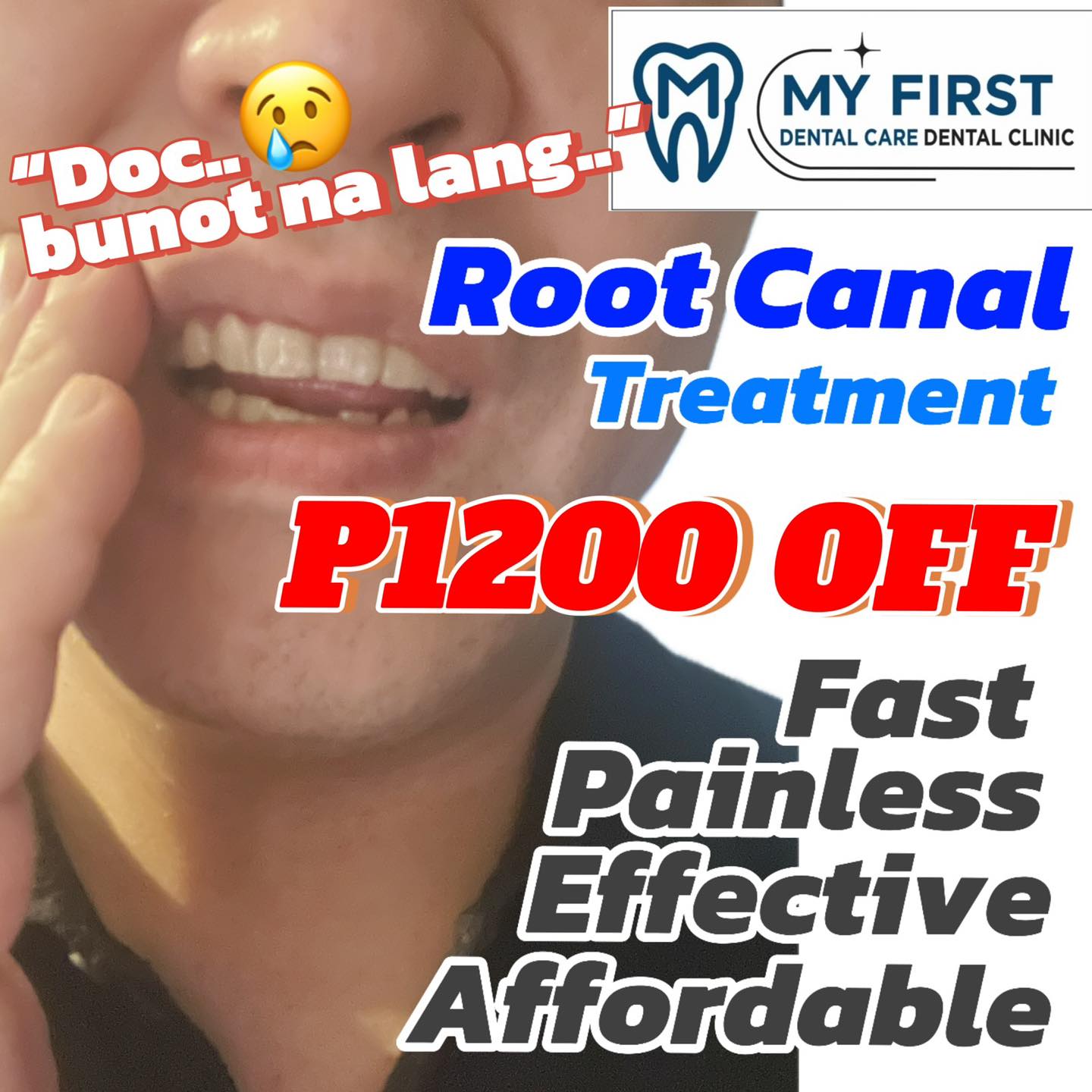 My First Dental Care Clinic Facebook ad: Doc… bunot na lang.