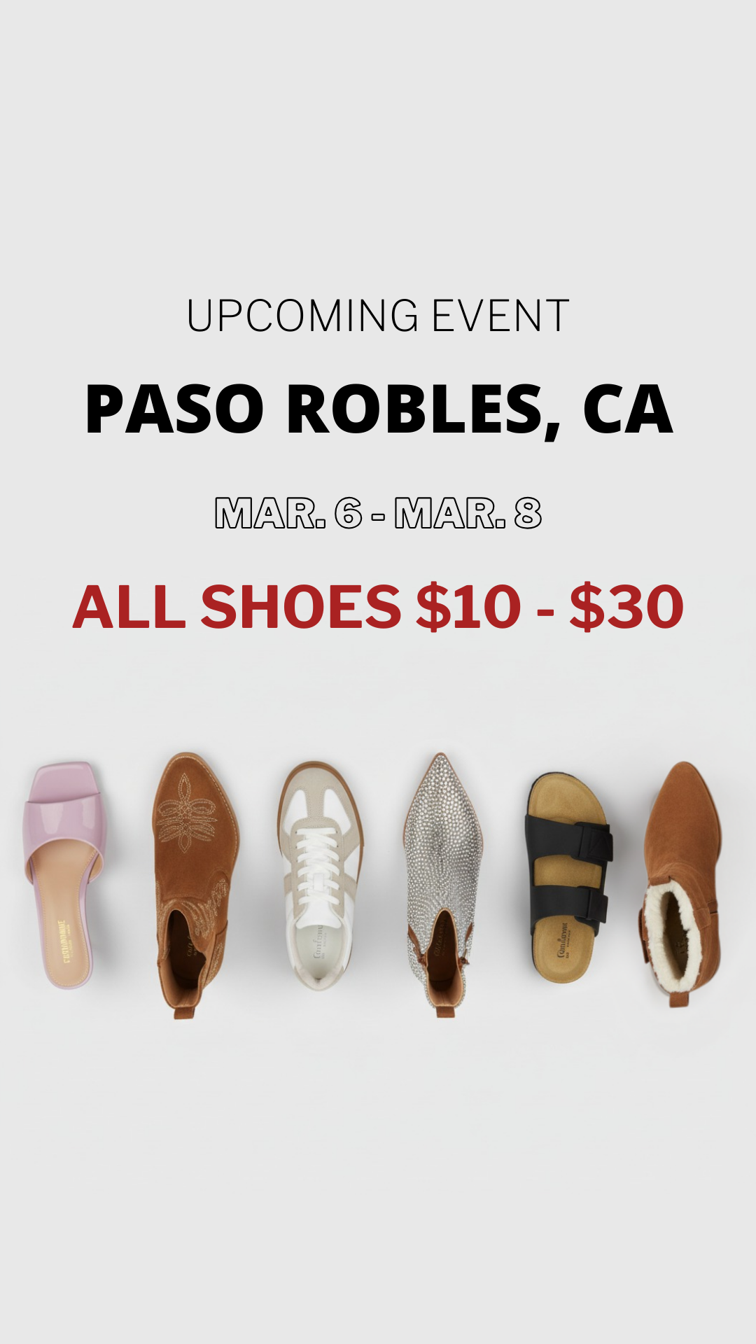 Shoe Selloff Event Facebook ad: Shoe Selloff Event | ALL Shoes $10-$30 | Paso Robles, CA