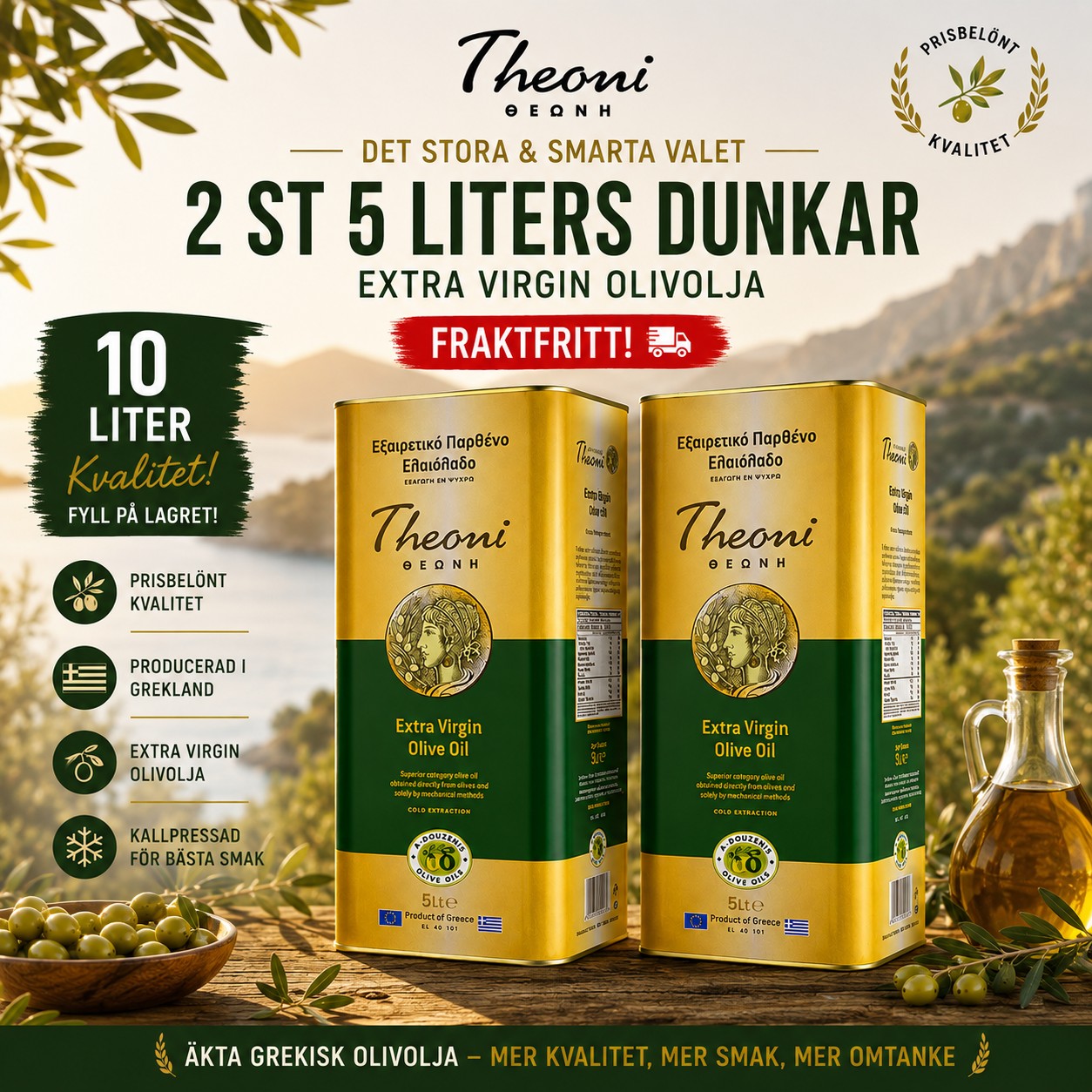 En del av Grekland Facebook ad: 10 liter äkta grekisk extra virgin olivolja!