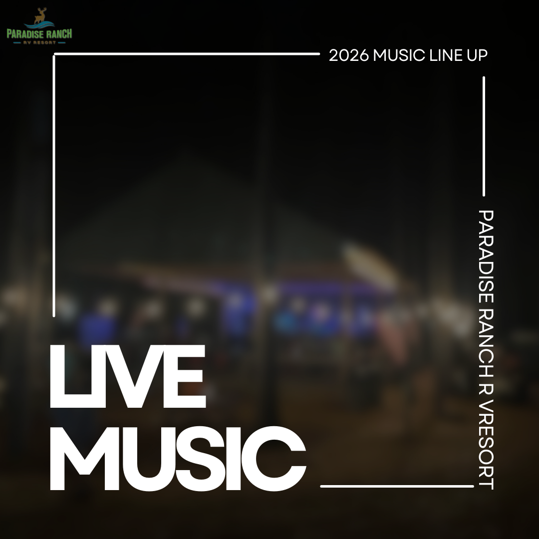 Paradise Ranch RV Resort Facebook ad: Live music. Theme weekends.