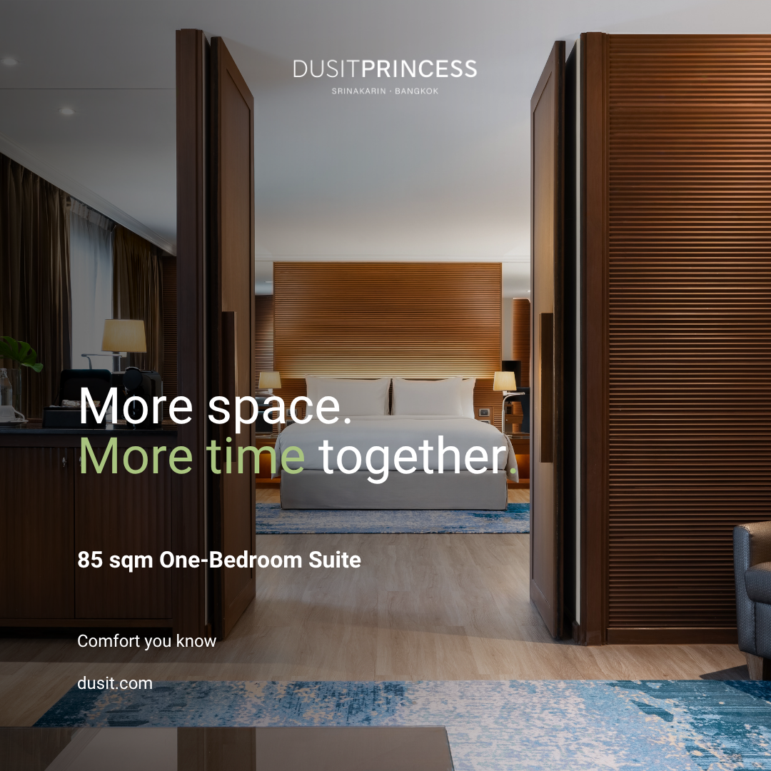 Dusit Princess Srinakarin, Bangkok Facebook ad: More Space. More Comfort.