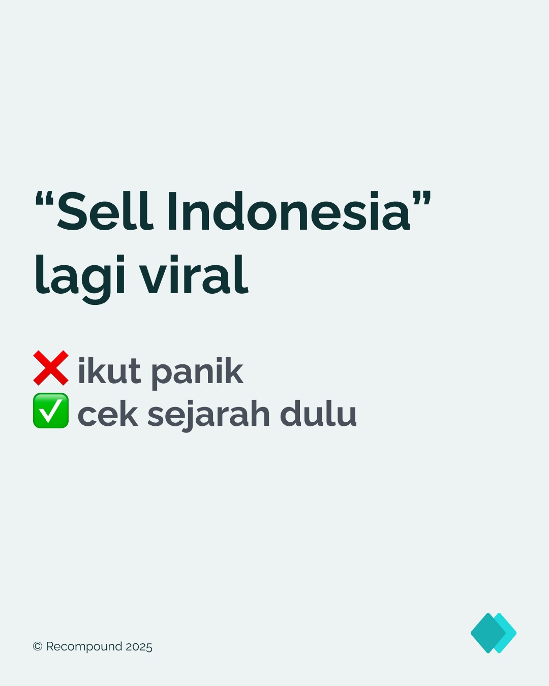 Recompound Indonesia Facebook ad: Sell Indonesia lagi rame di trading desk global.