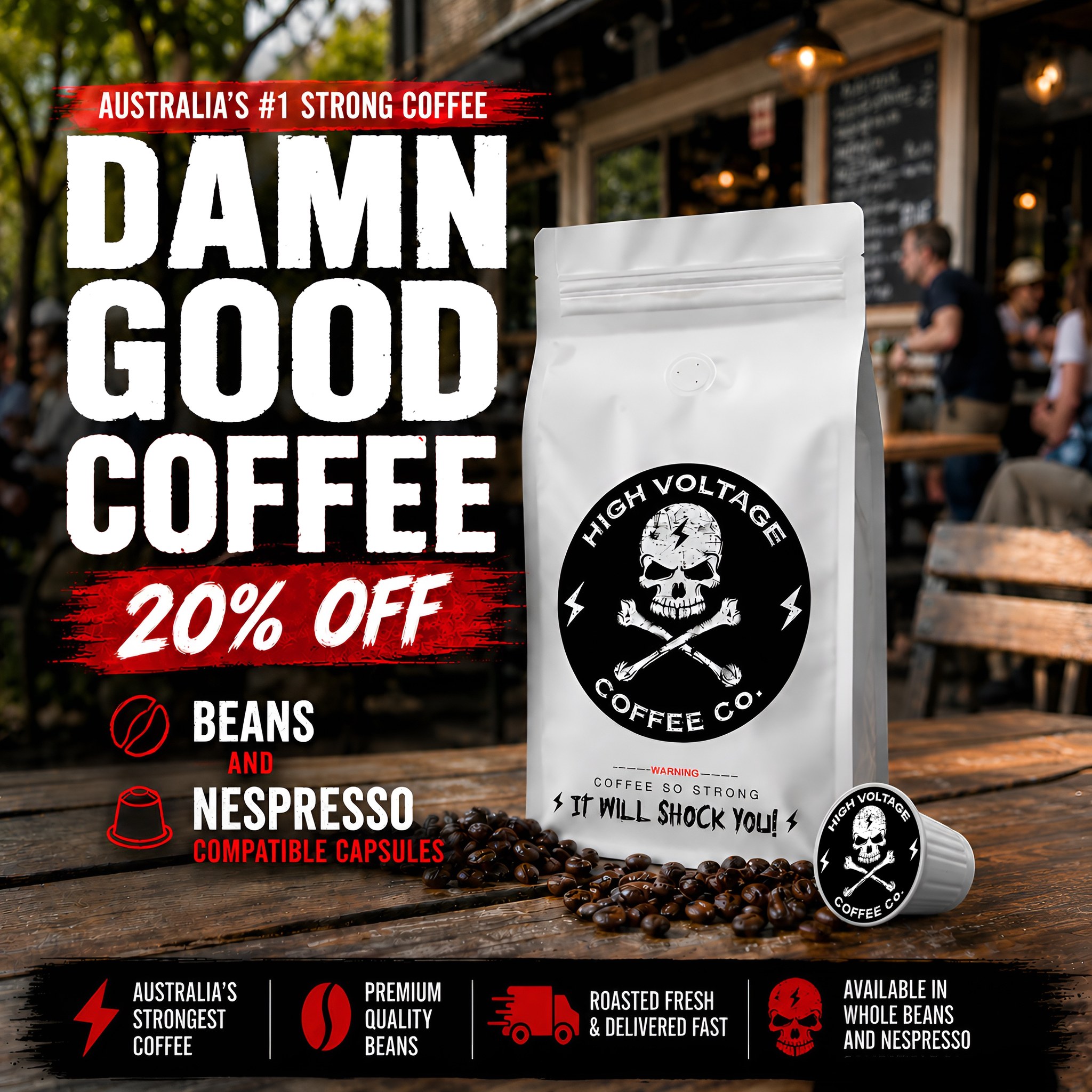 High Voltage Coffee Co. Facebook ad: Wake Up. Power Up. DAMN GOOD COFFEE.