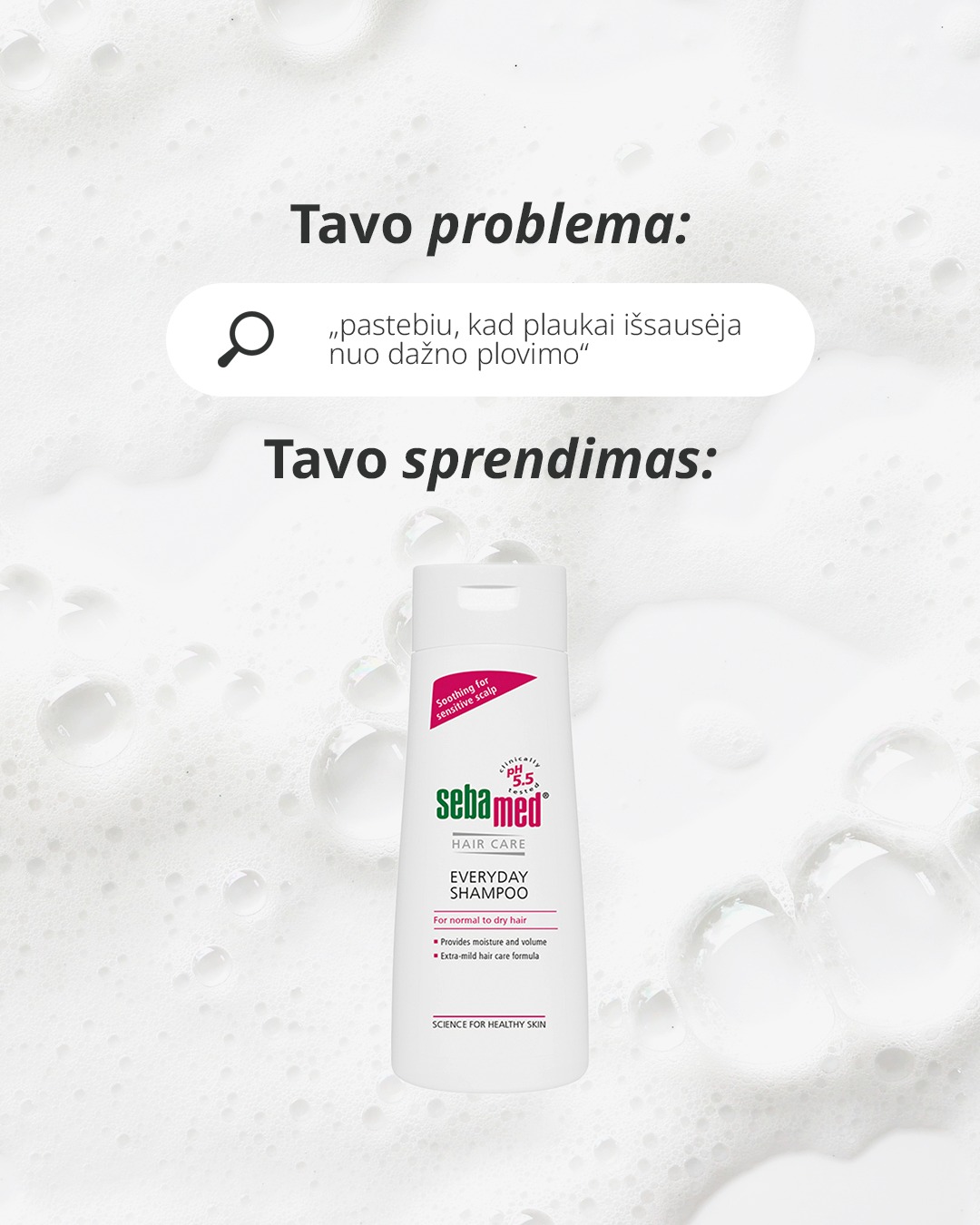 Sebamed Lietuva Facebook ad: Ieškai sprendimo savo galvos odai ar plaukams?