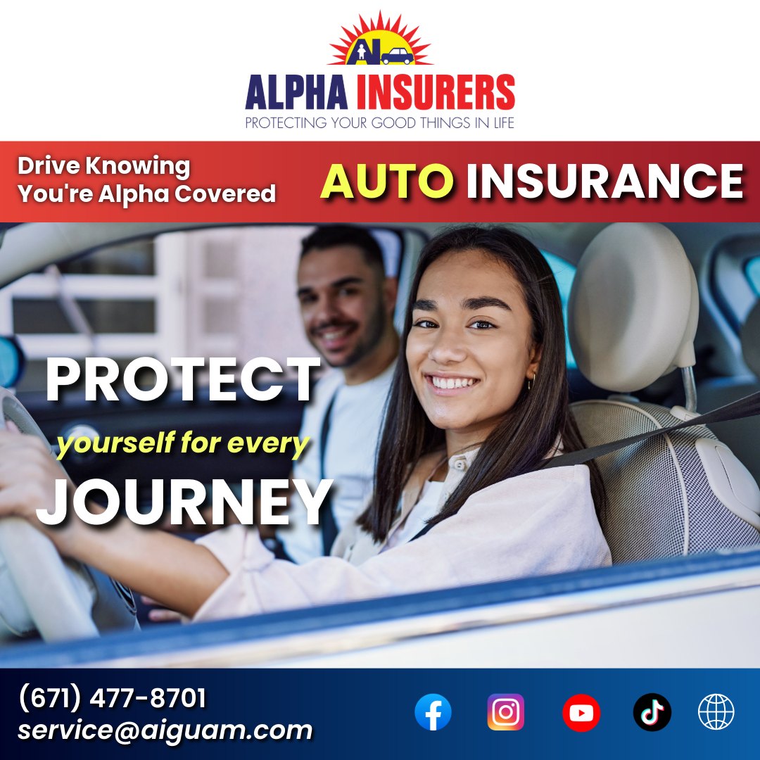 Alpha Insurers - Alpha Plus Facebook ad: AUTO INSURANCE - Alpha Insurers, Guam Insurance Quote |…