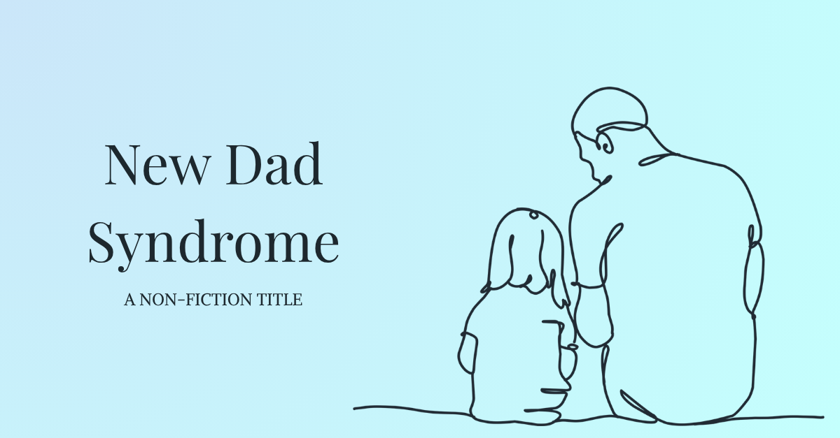 Callisto Publishing Facebook ad: New Dad Syndrome