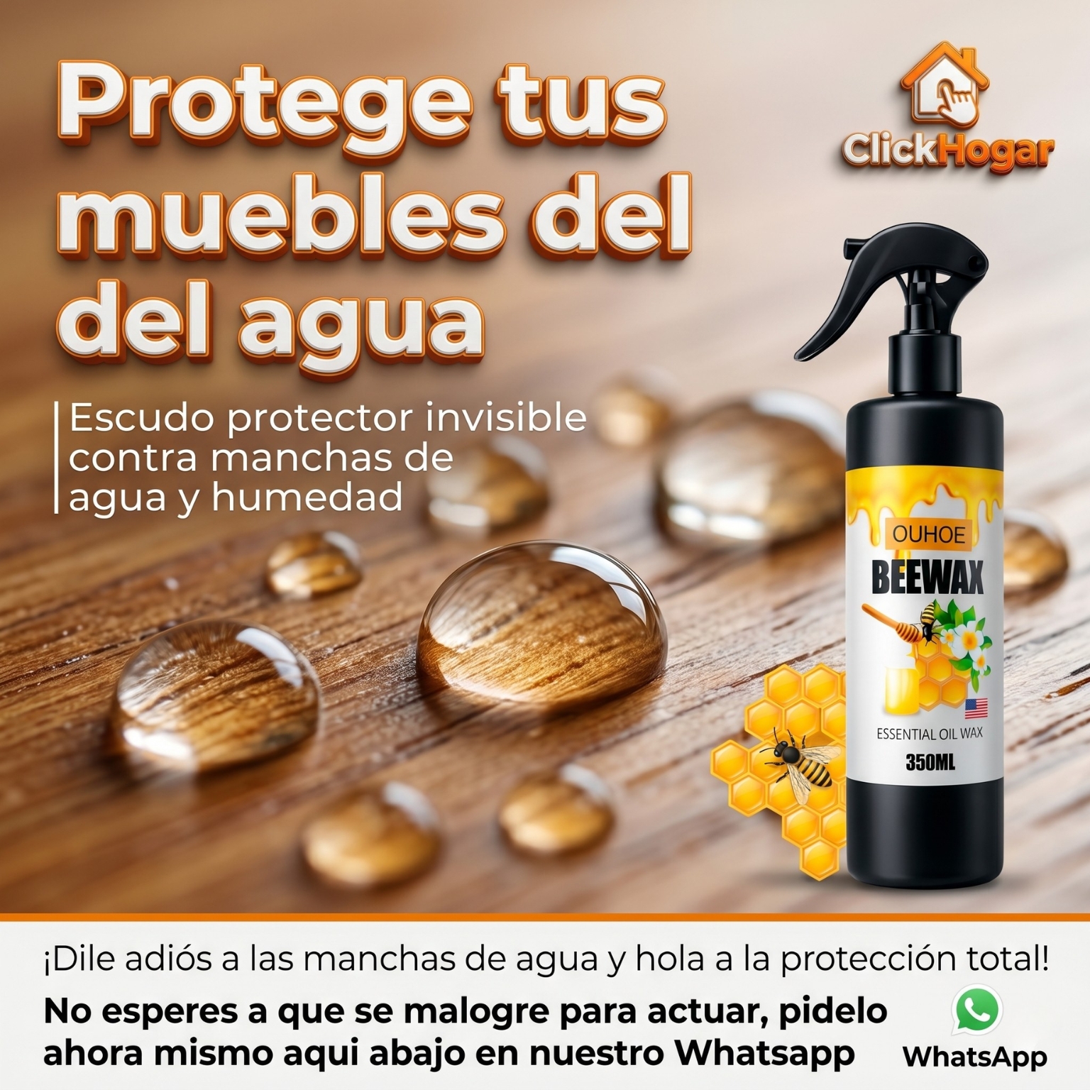 ClickHogar Facebook ad: ¡Protege tus muebles de madera hoy!