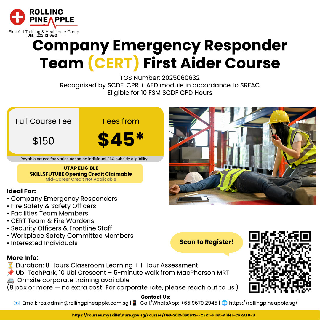 Rolling Pineapple - First Aid Training and Ambulance Services Facebook ad: SCDF-Recognised CERT Training, CPR+AED SRFAC Accredited