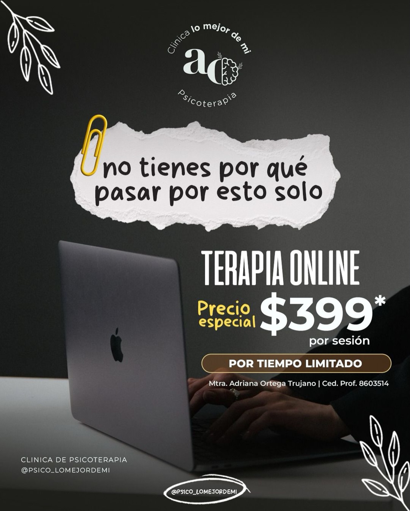 Psico lo mejor de mi Facebook ad: No tienes que poder con todo solo.