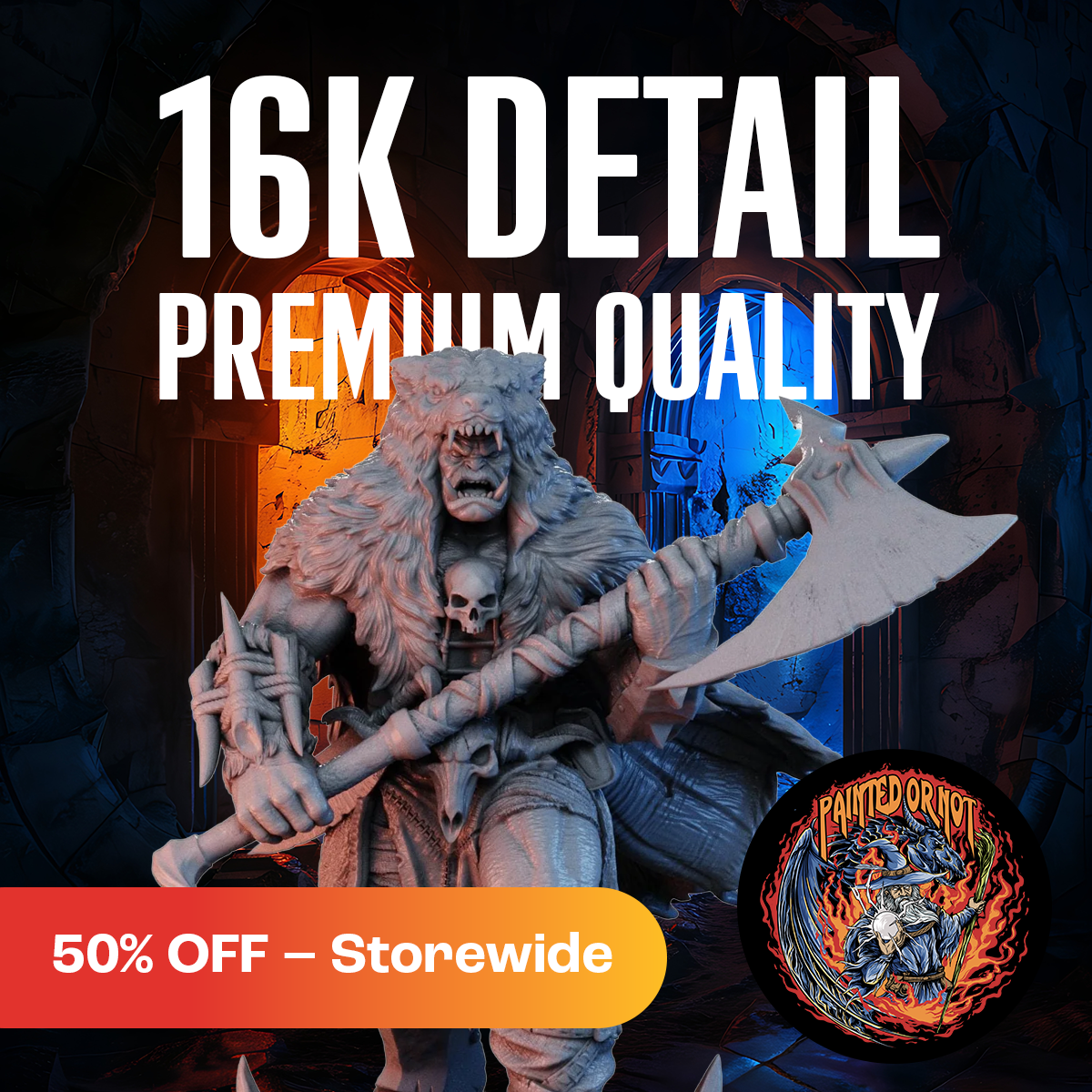 Painted Or Not Facebook ad: 50% OFF Resin Minis