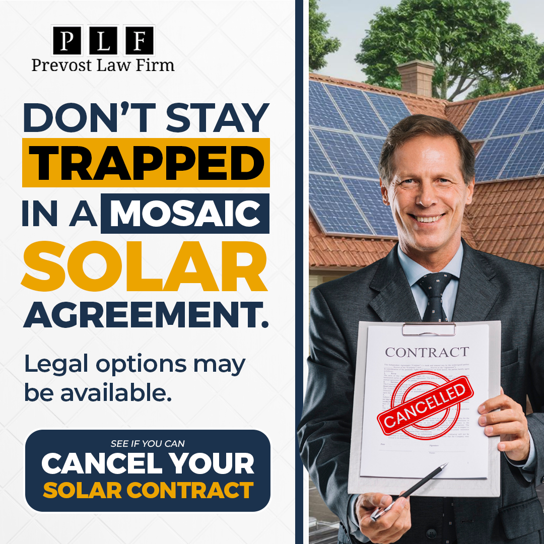 Prevost Law Firm Facebook ad: Unhappy with Solar Mosaic?