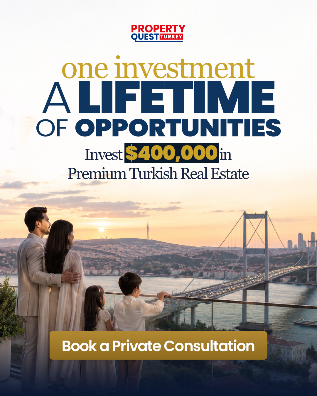 Property Quest Turkey Facebook ad: Invest in Your Family's Future